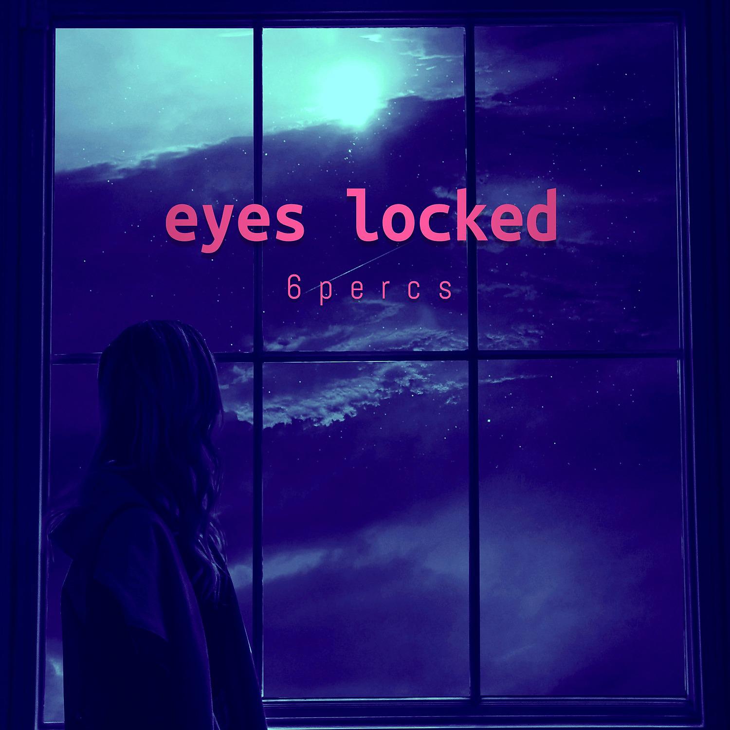Постер альбома Eyes Locked