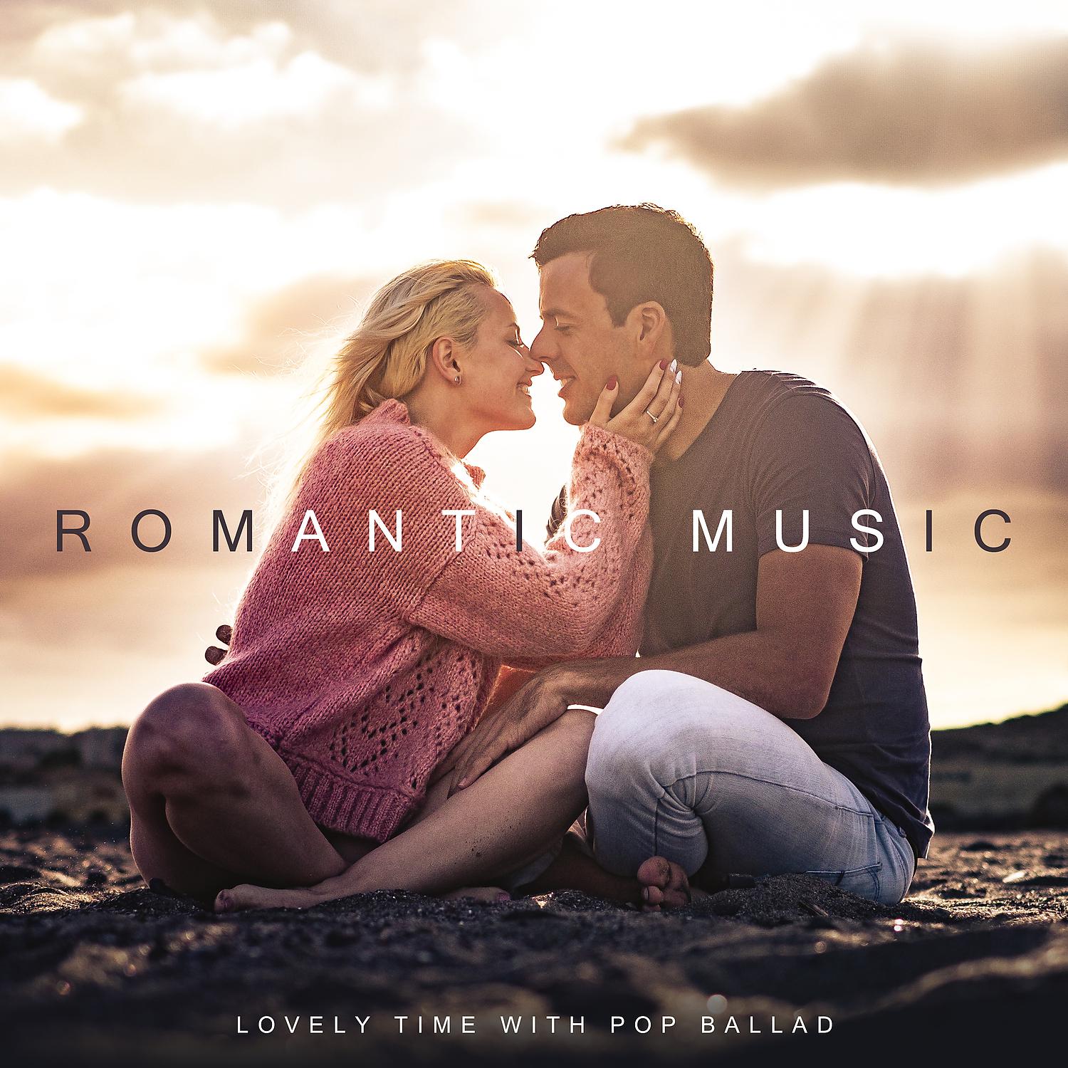 Постер альбома Romantic Music – Lovely Time with Pop Ballad