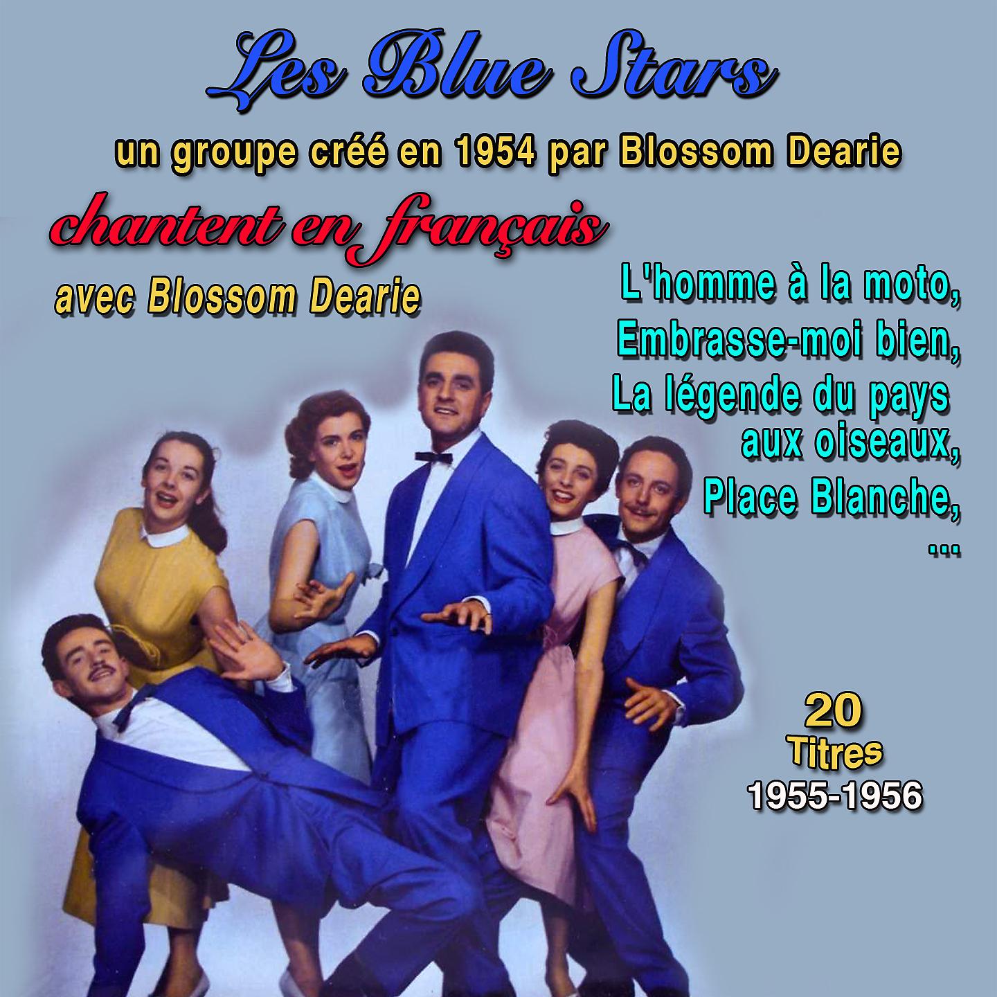 Постер альбома Un groupe créé en 1954 par Blossom Dearie: Les Blue Stars
