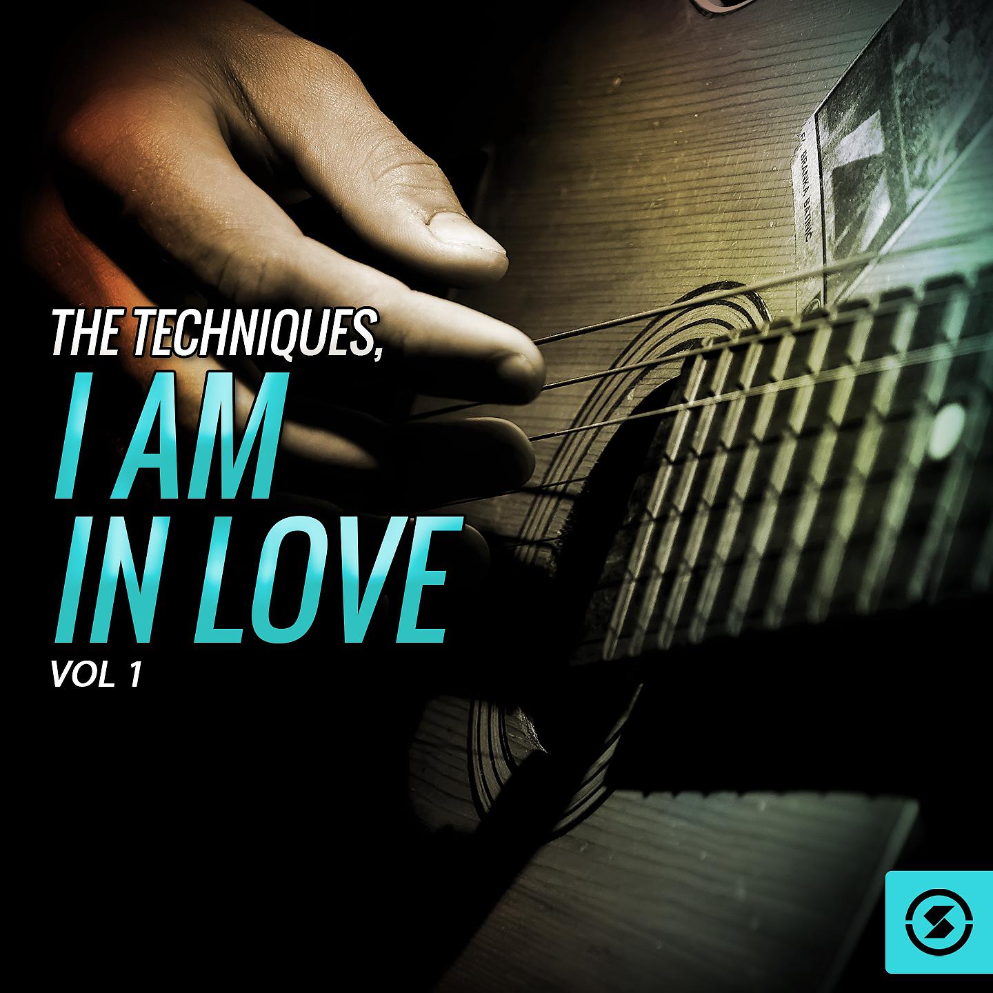 Постер альбома The Techniques, I Am In Love, Vol. 1