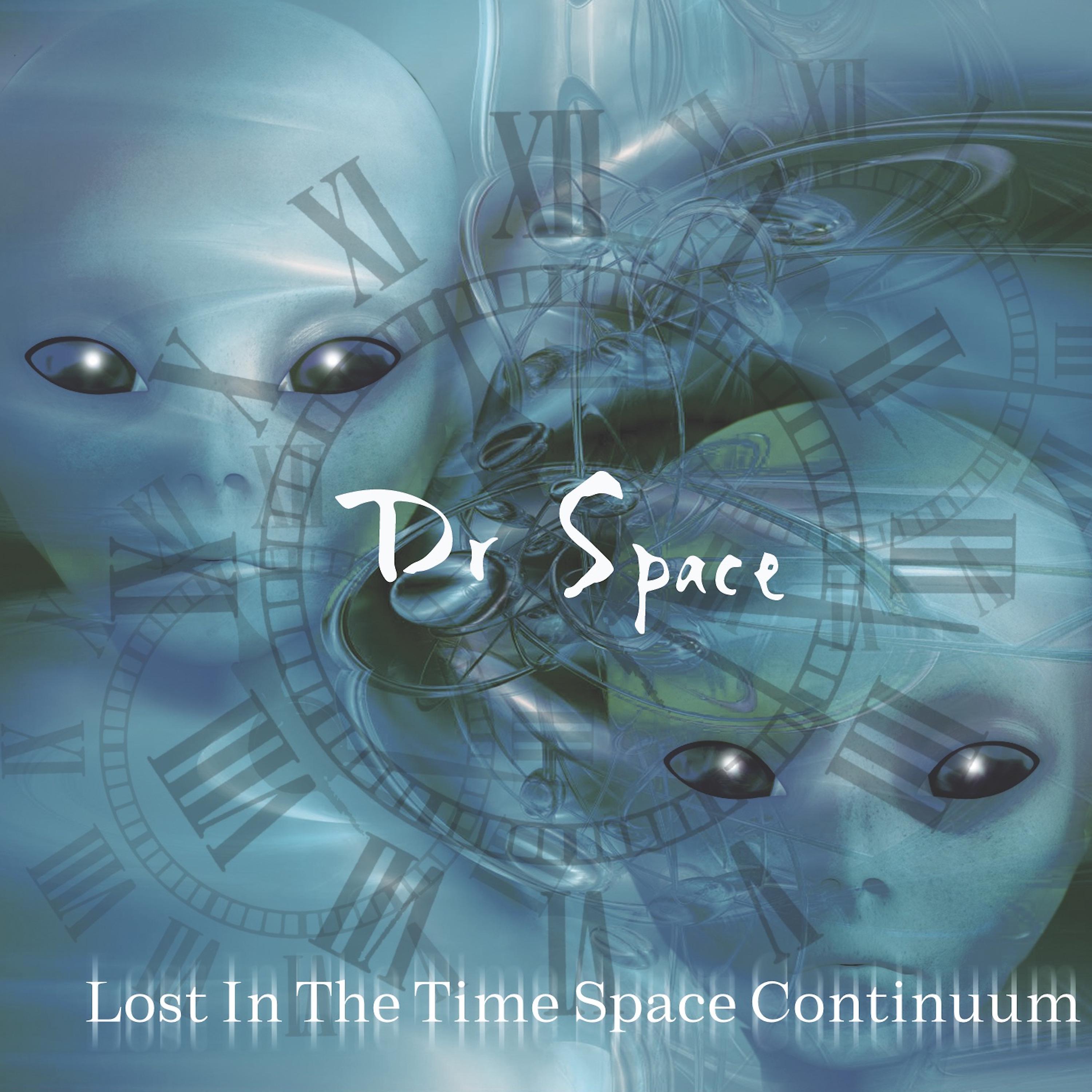 Постер альбома Lost in the Space Time Continuum