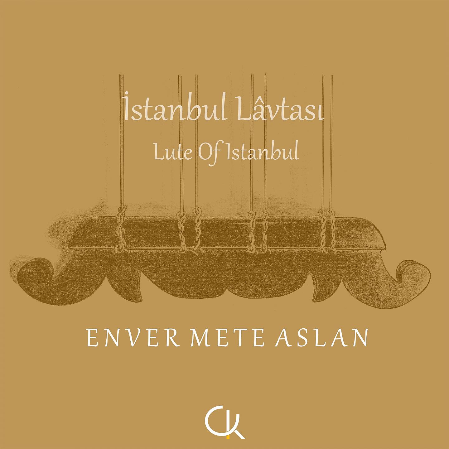 Постер альбома Istanbul Lâvtası
