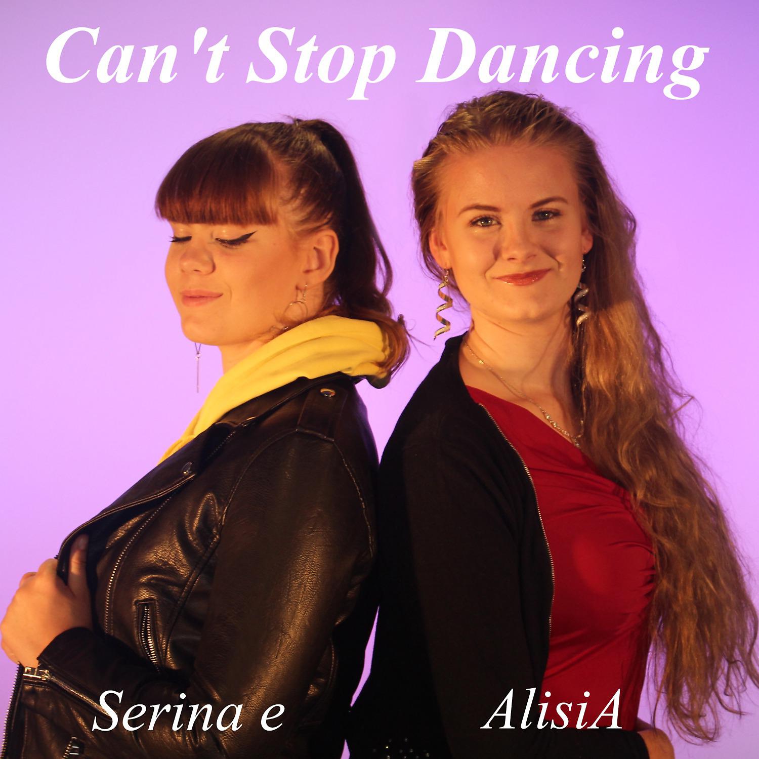 Постер альбома Can't Stop Dancing