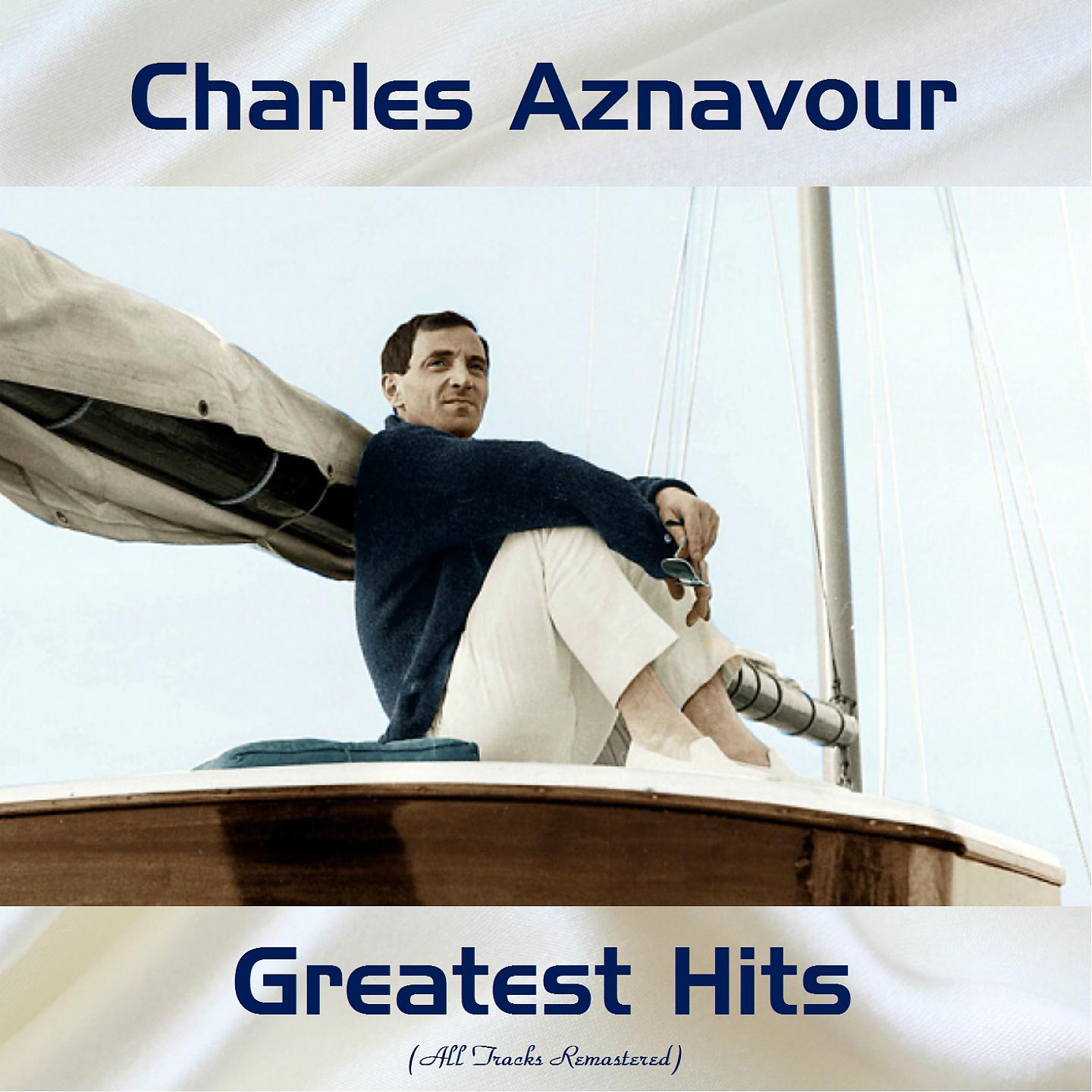 Постер альбома Charles Aznavour Greatest Hits