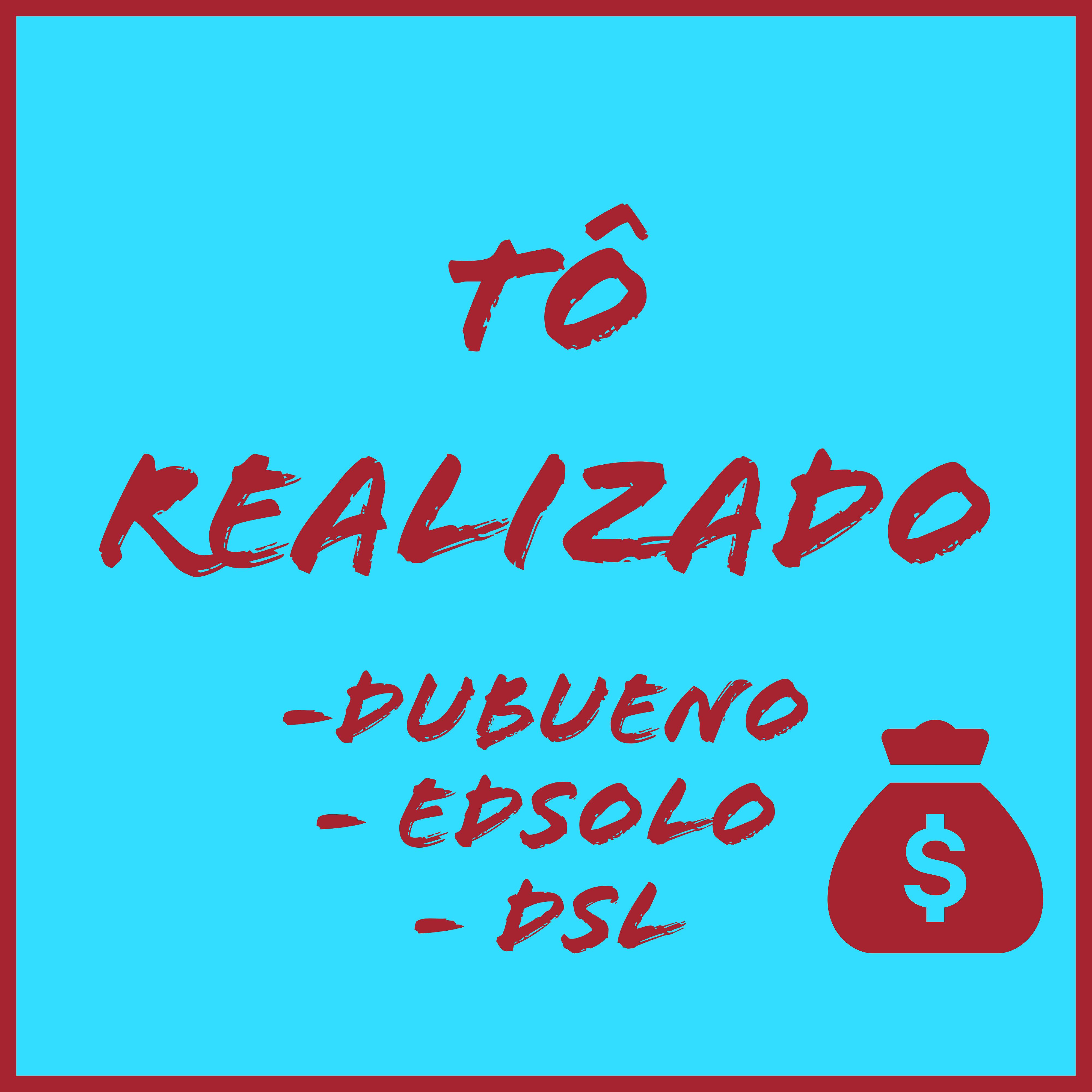 Постер альбома Tô Realizado