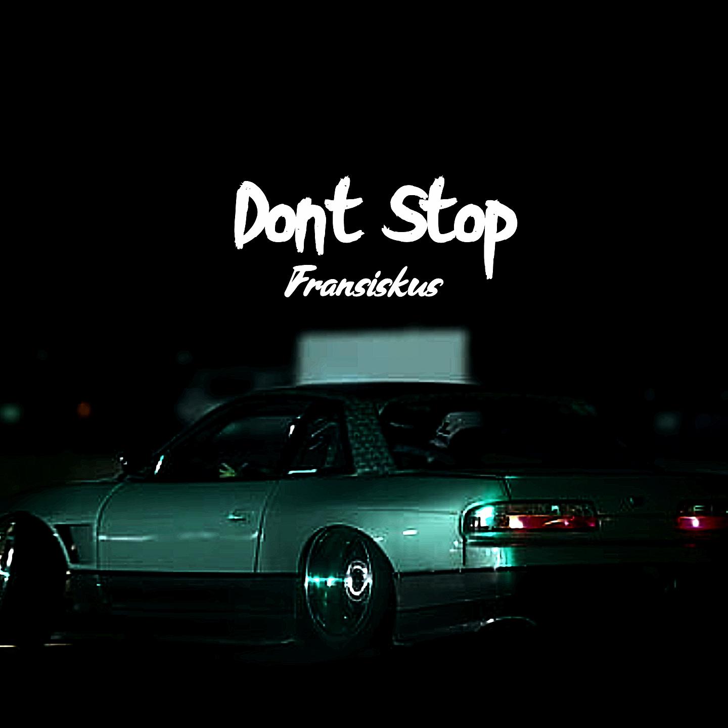 Постер альбома Dont Stop