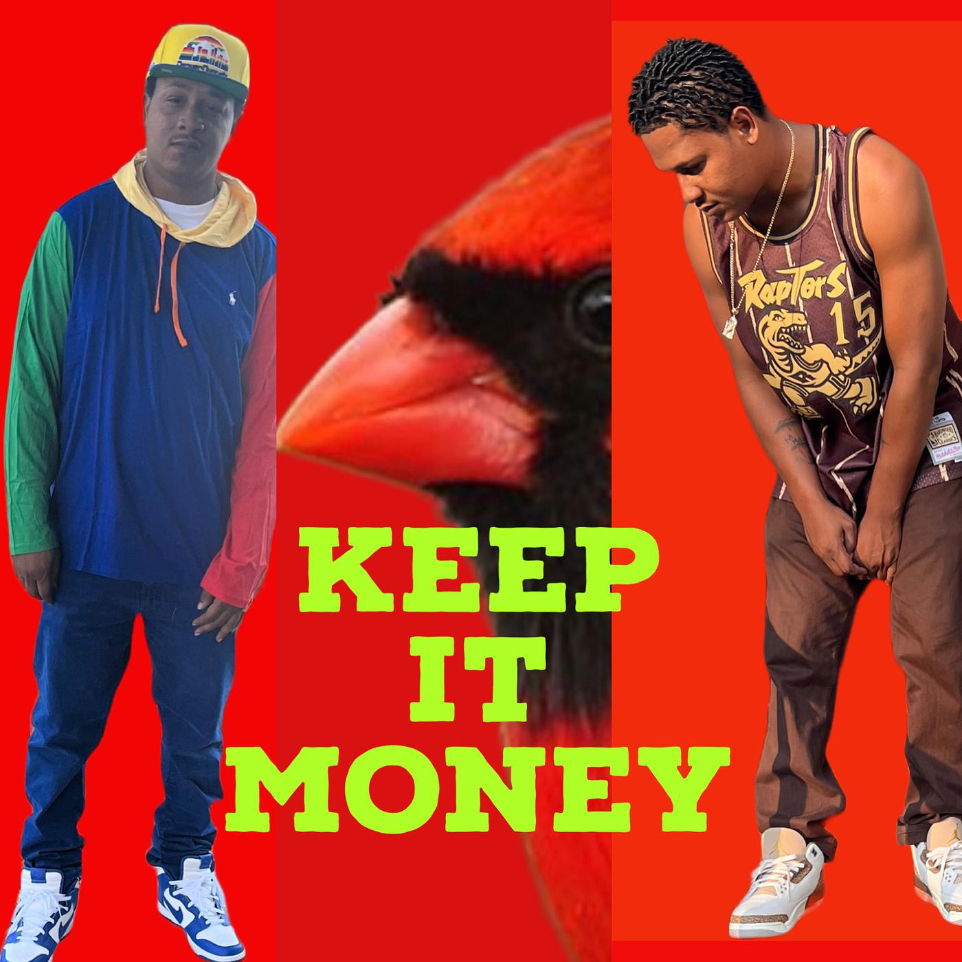 Постер альбома Keep It Money