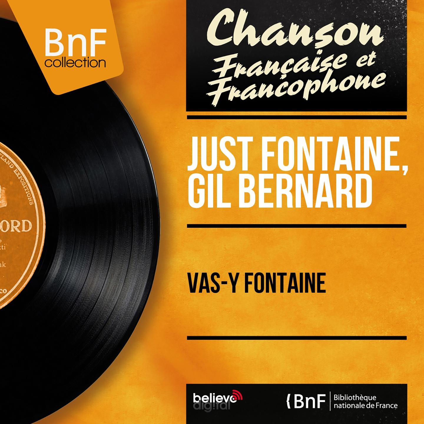 Постер альбома Vas-y Fontaine (Mono Version)