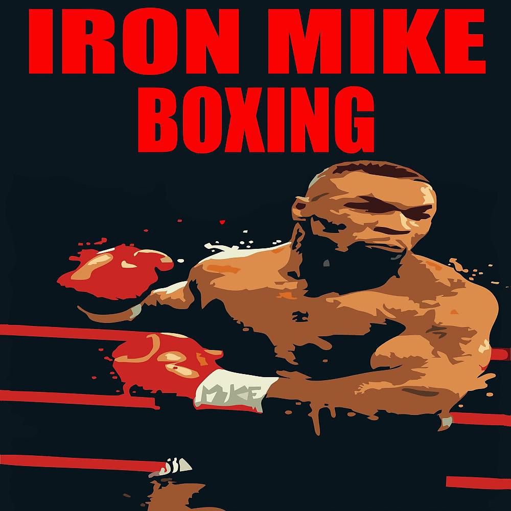 Постер альбома Iron Mike Boxing