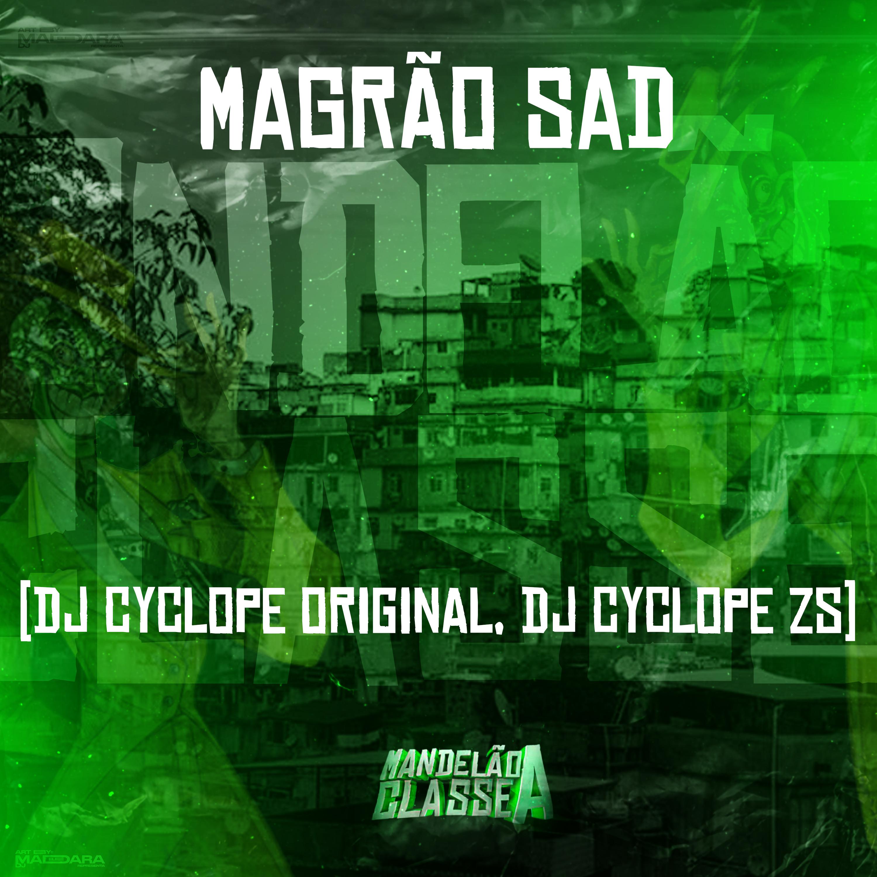 Постер альбома Magrão Sad
