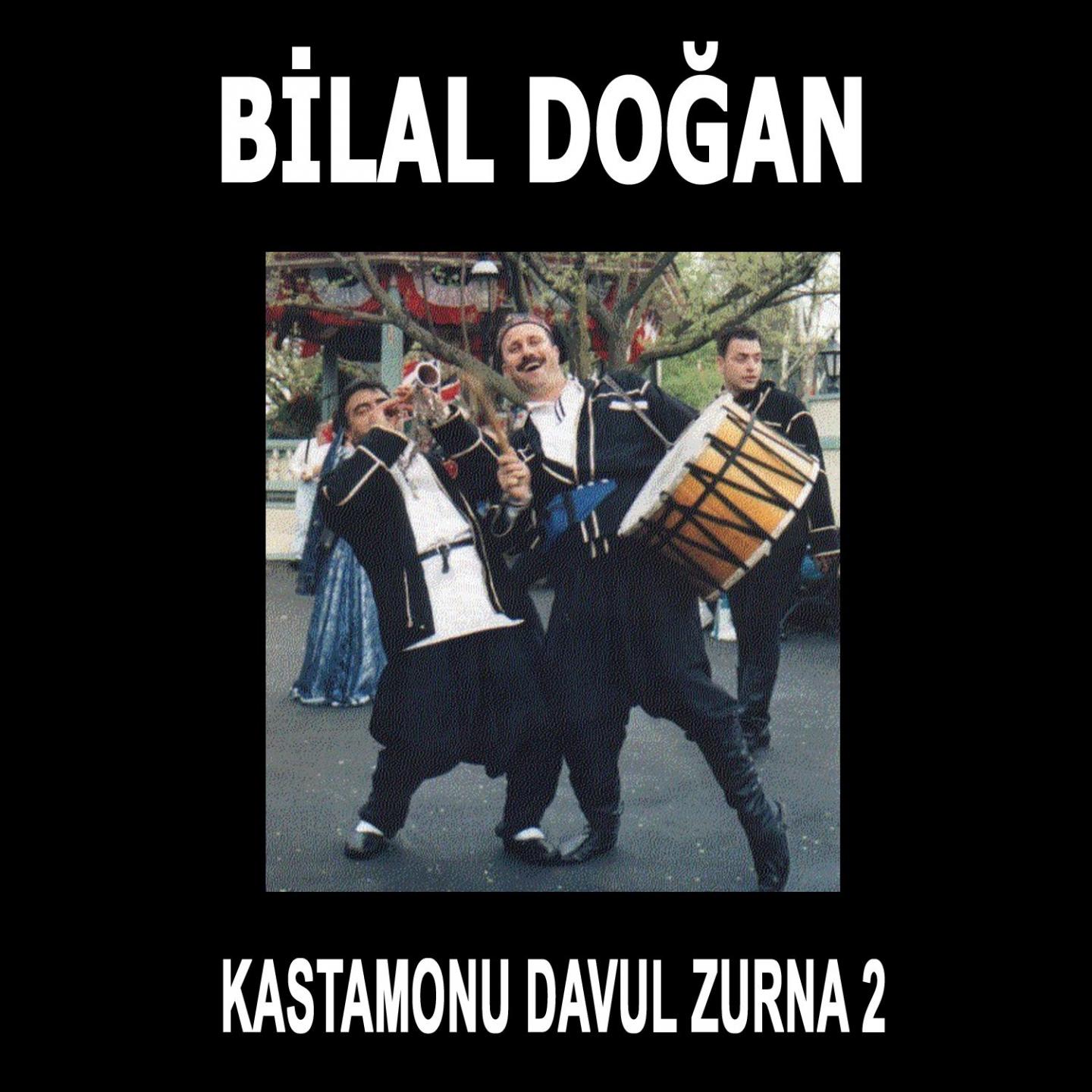 Постер альбома Kastamonu Davul Zurna, Vol. 2