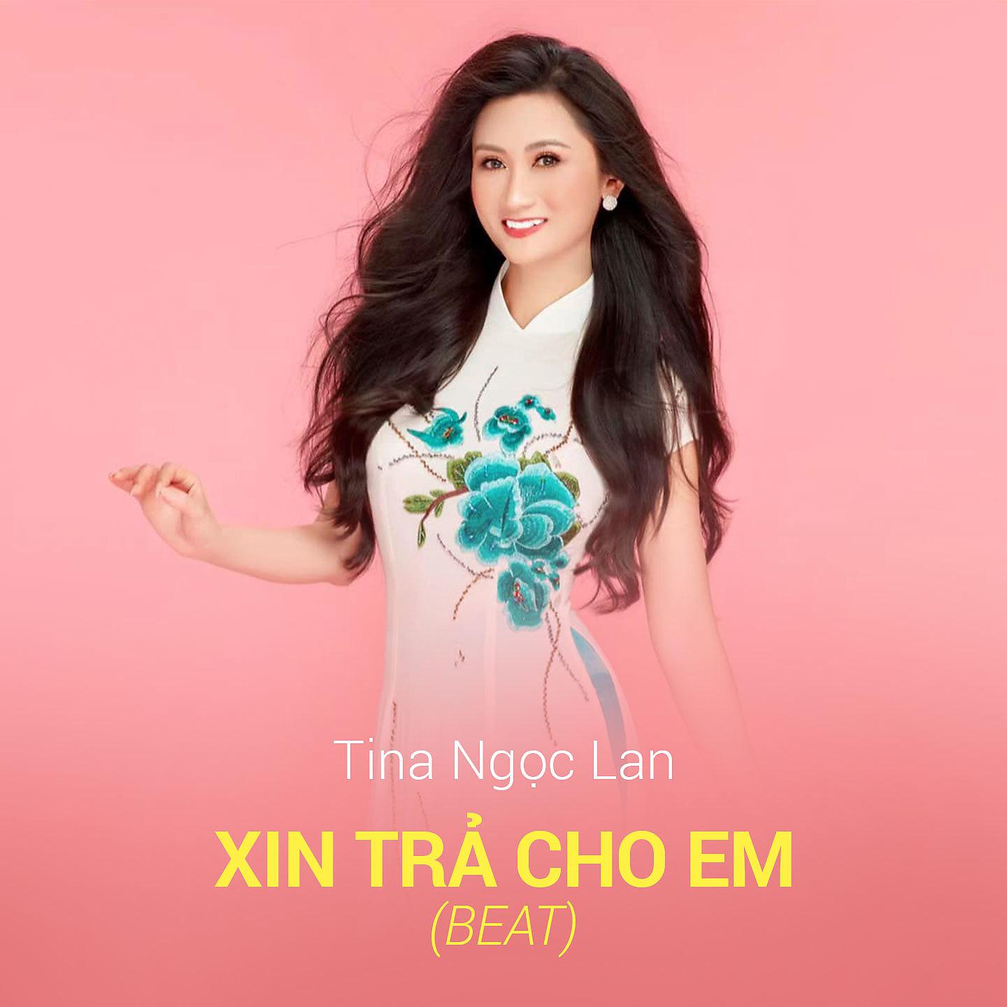 Постер альбома Xin Trả Cho Em