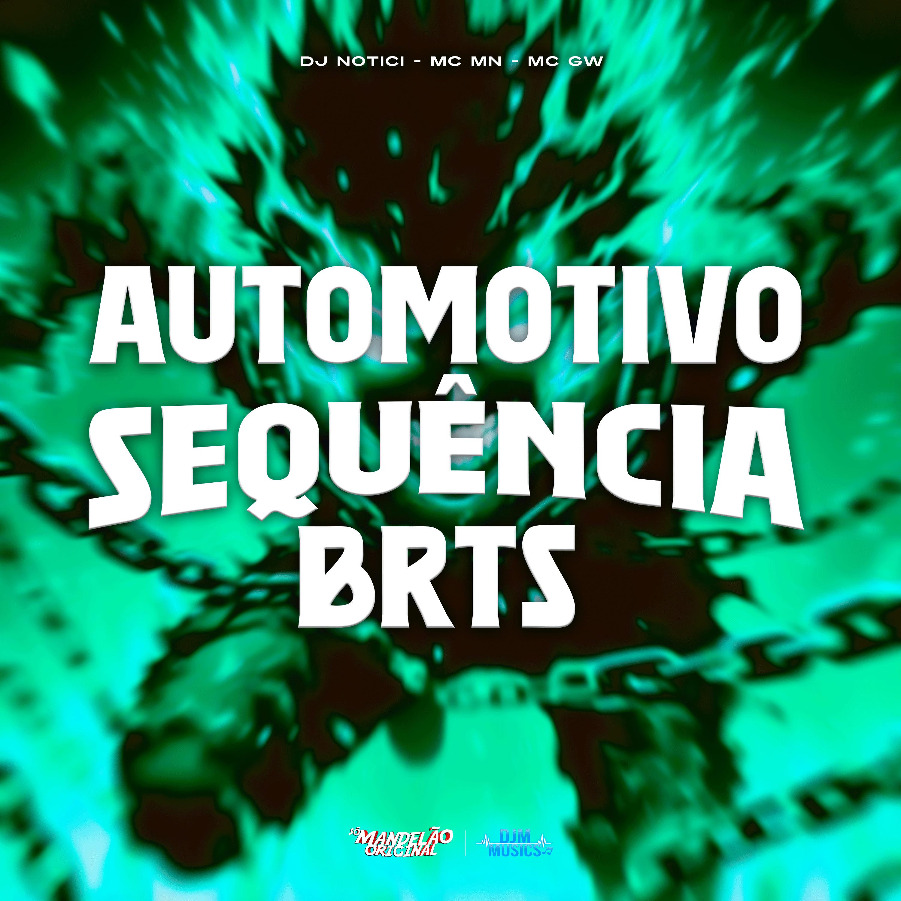 Постер альбома Automotivo Secuencia Brts