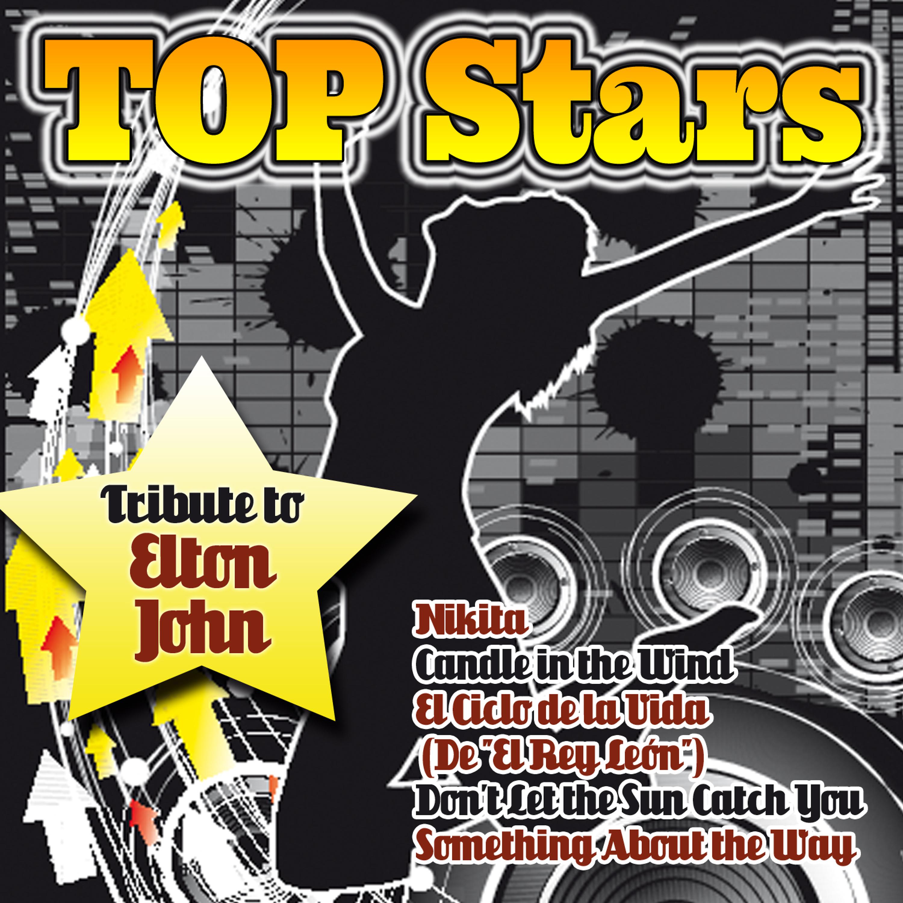 Постер альбома Top Stars-Tribute to Elton John