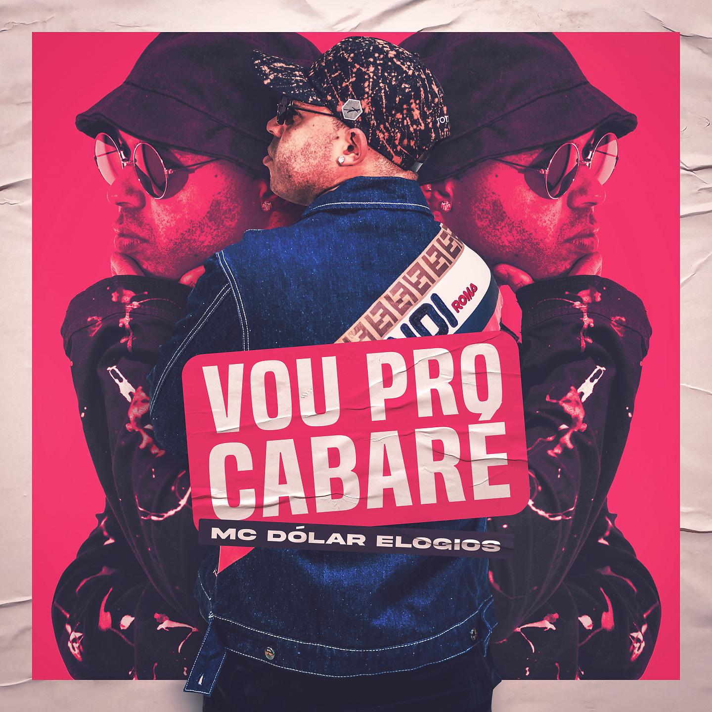Постер альбома Vou pro Cabaré