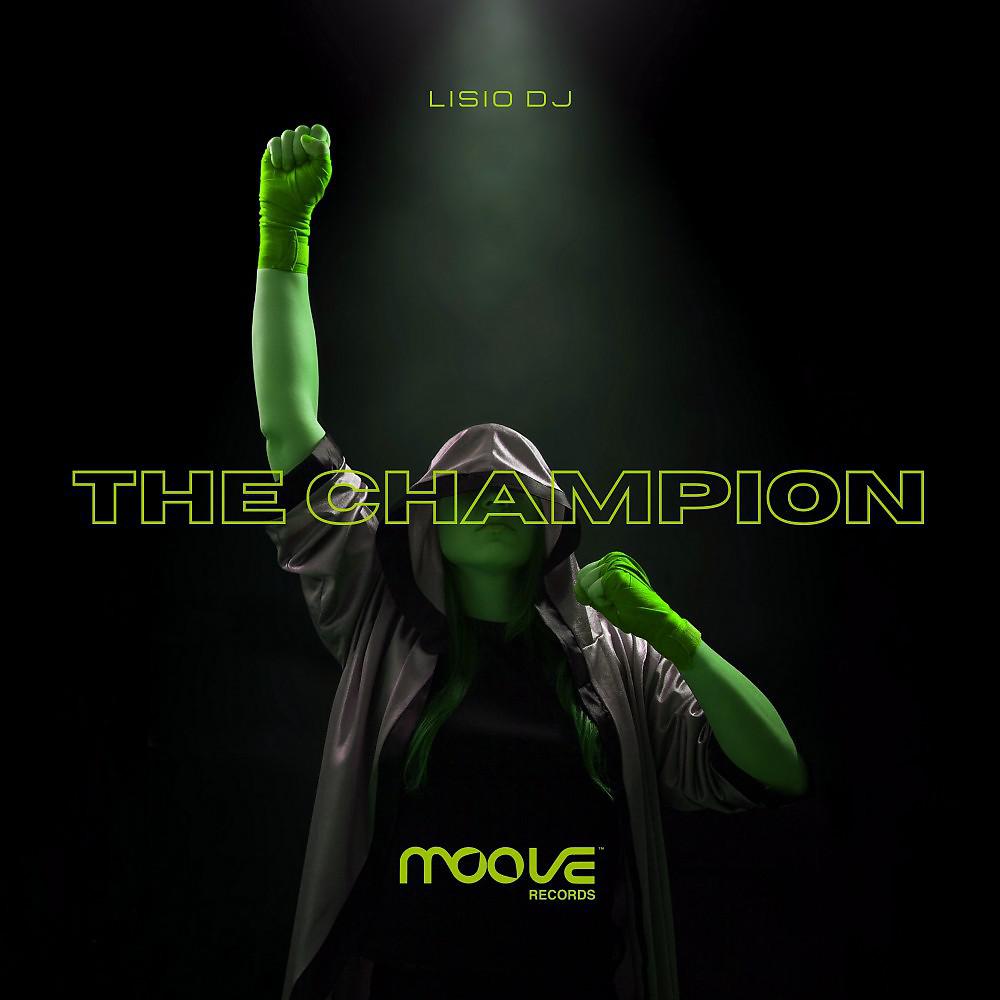 Постер альбома The Champion (Manyus Kool Mix)