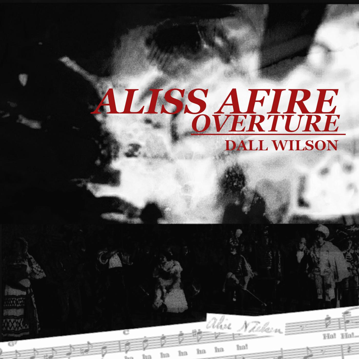 Постер альбома Aliss Afire Overture