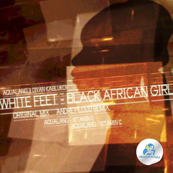 Постер альбома White Feet - Black African Girl EP