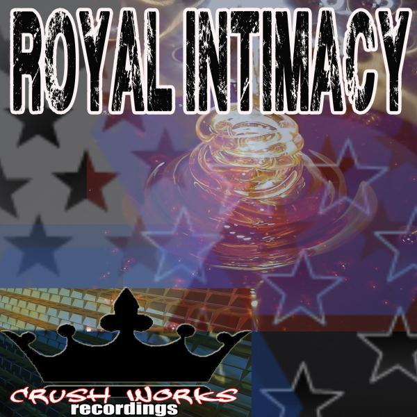 Постер альбома Royal Intimacy EP