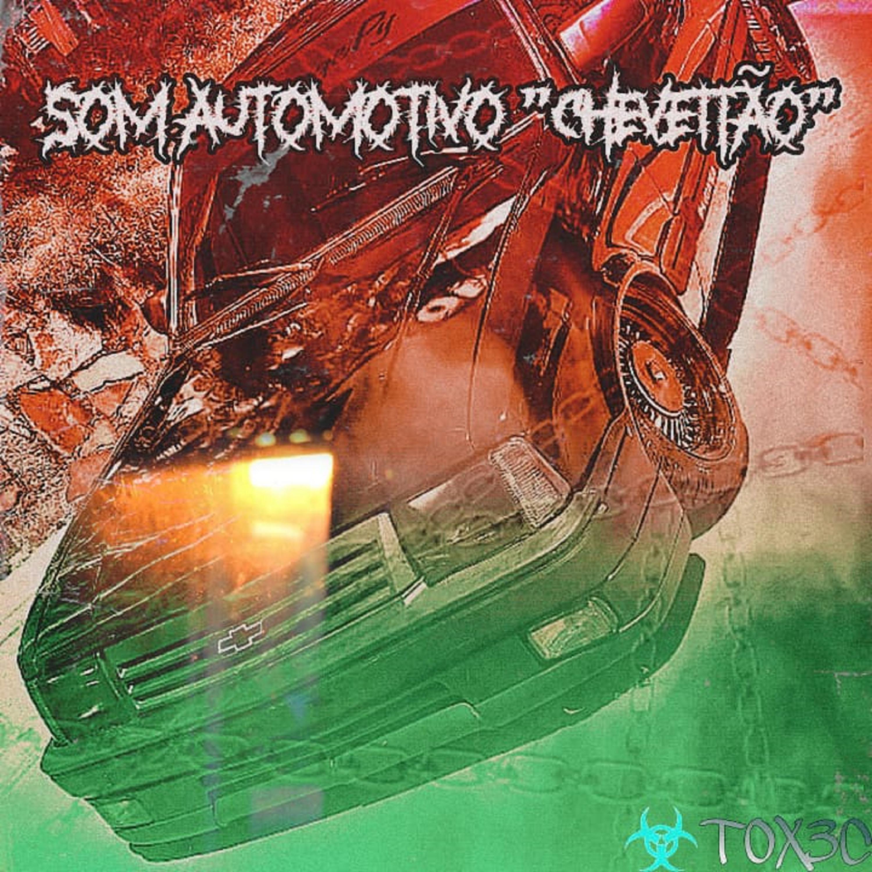 Постер альбома Som Automotivo (Chevettão)
