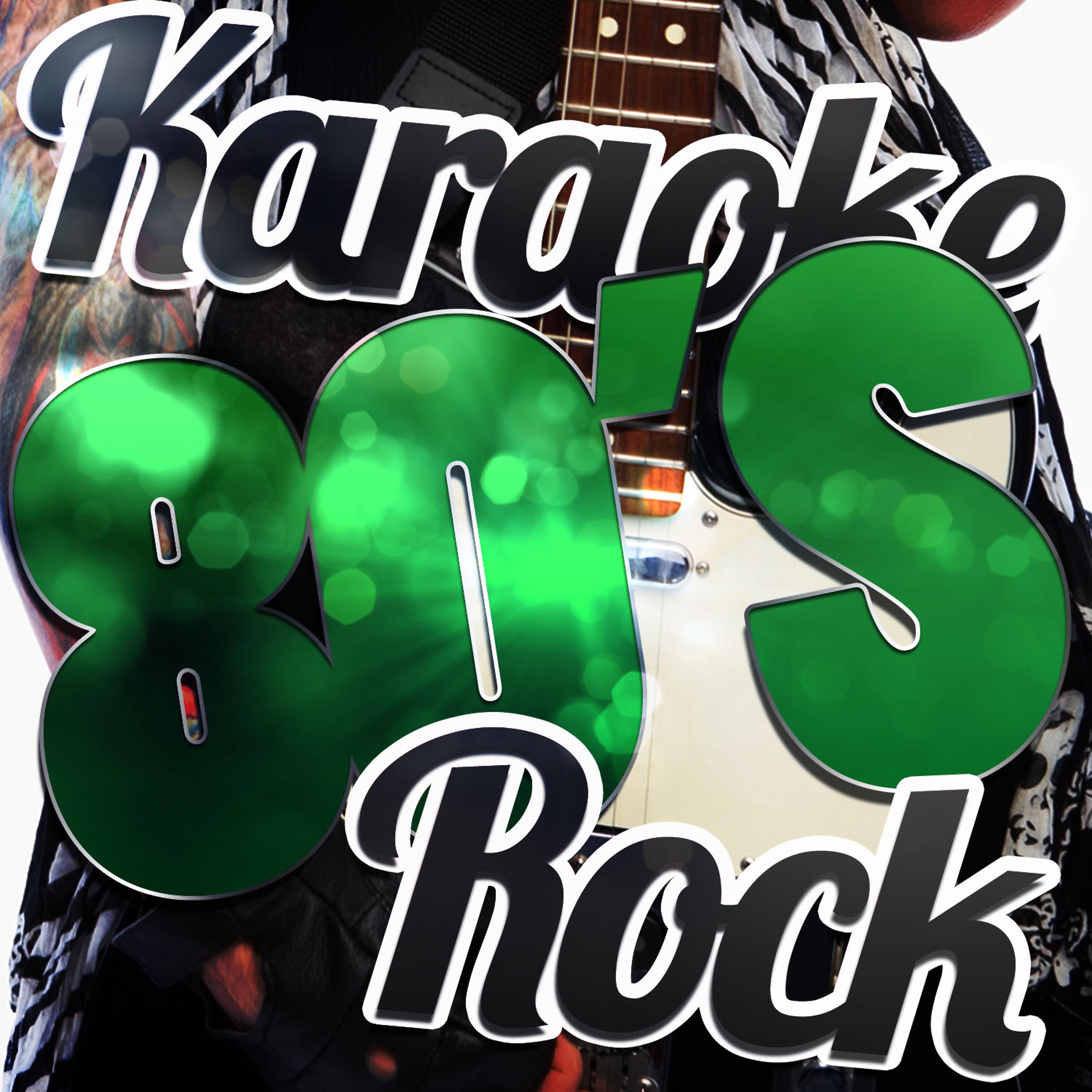Постер альбома Karaoke - 80's Rock