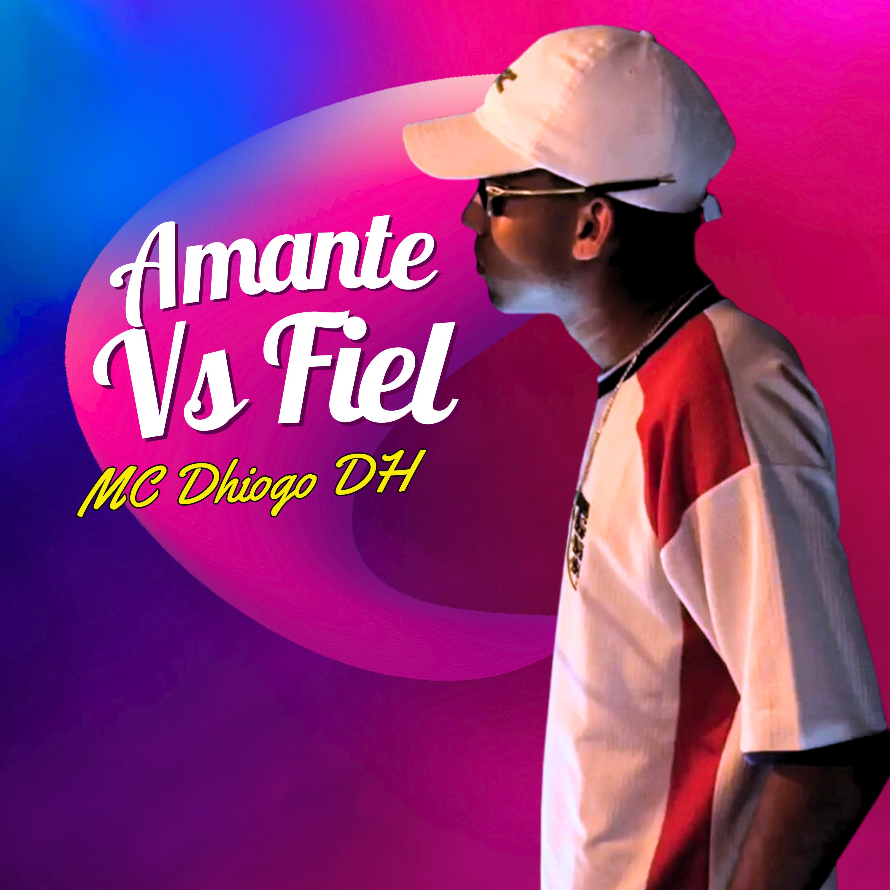 Постер альбома Amante Vs Fiel