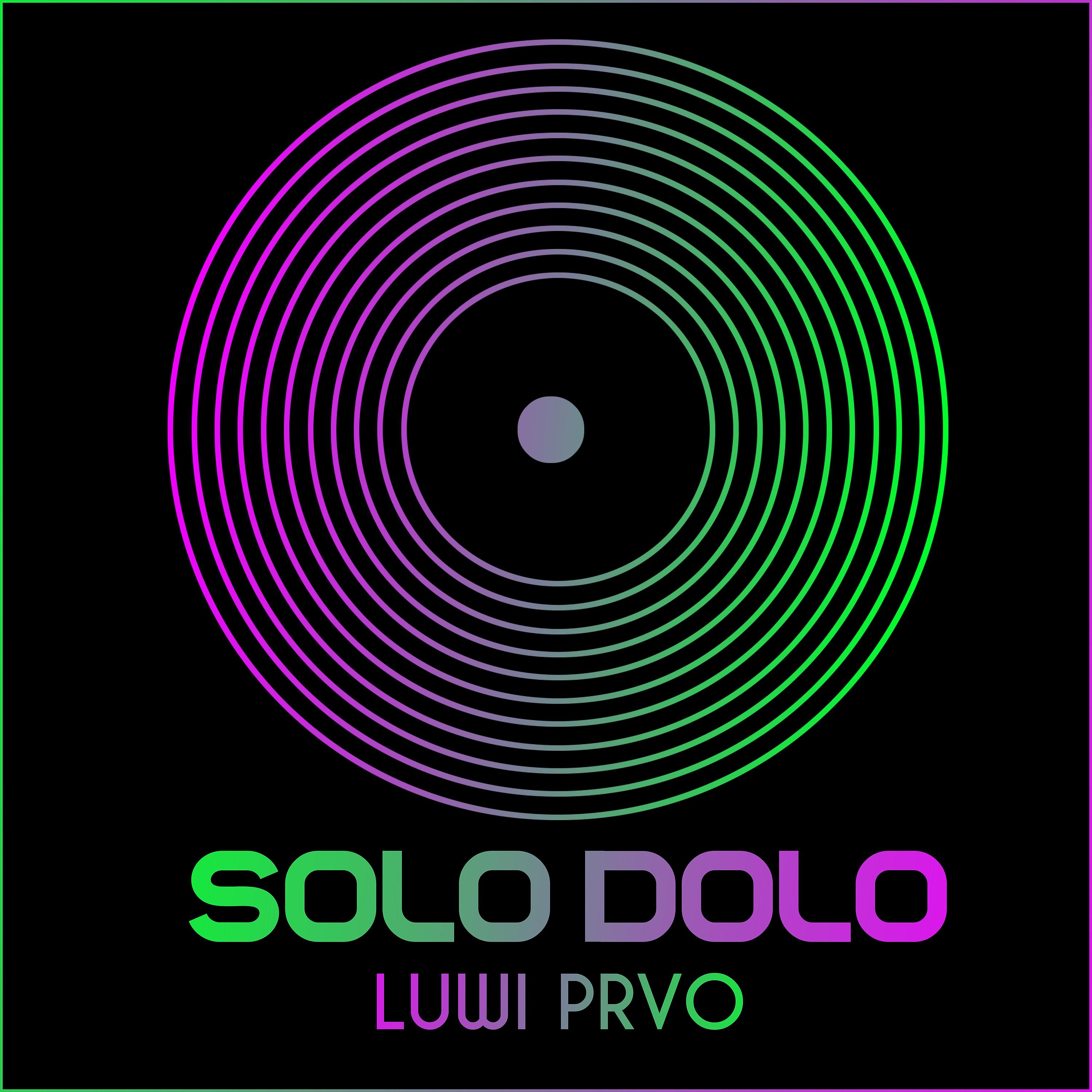 Постер альбома Solo Dolo (Radio Edit)