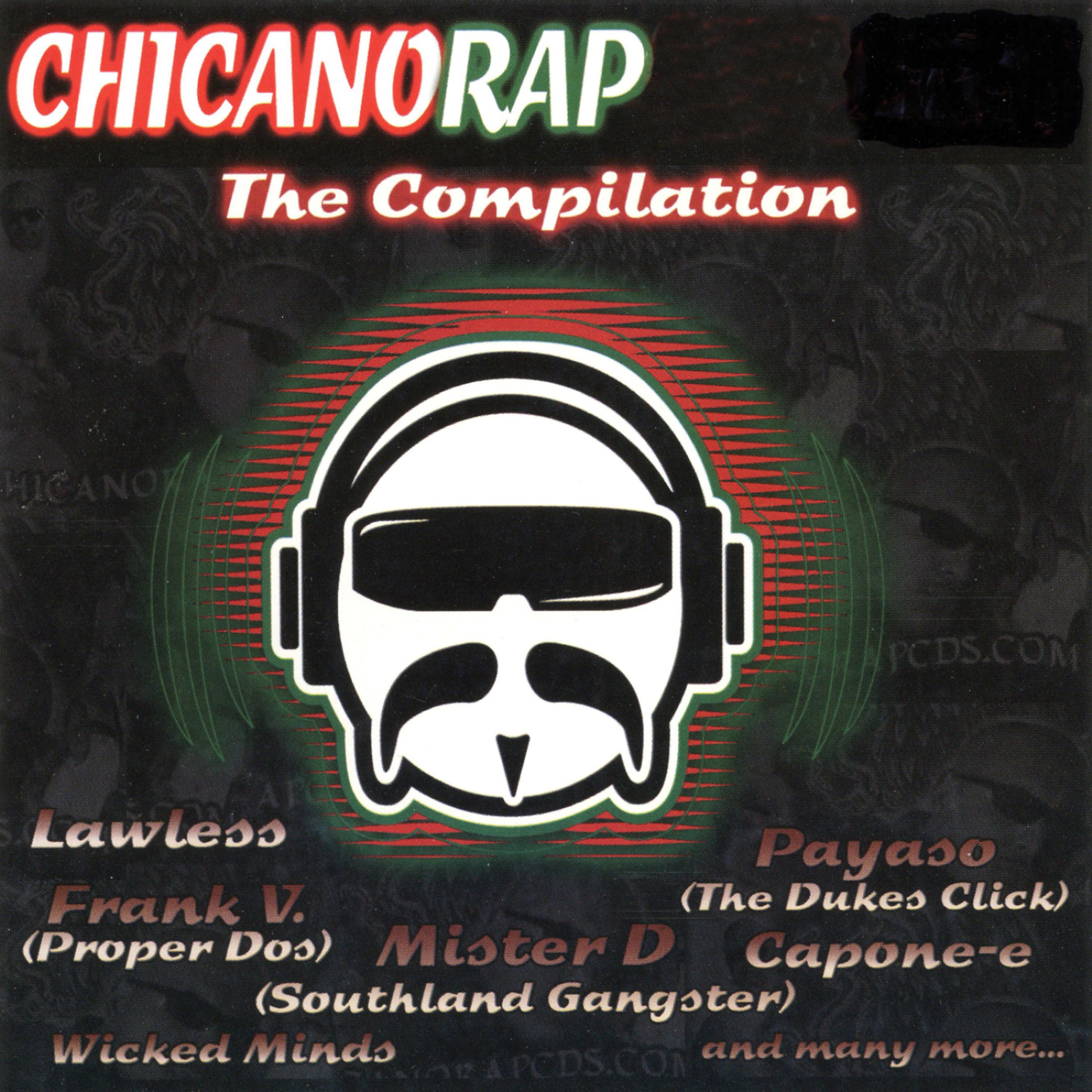 Постер альбома Chicano Rap: The Compilation