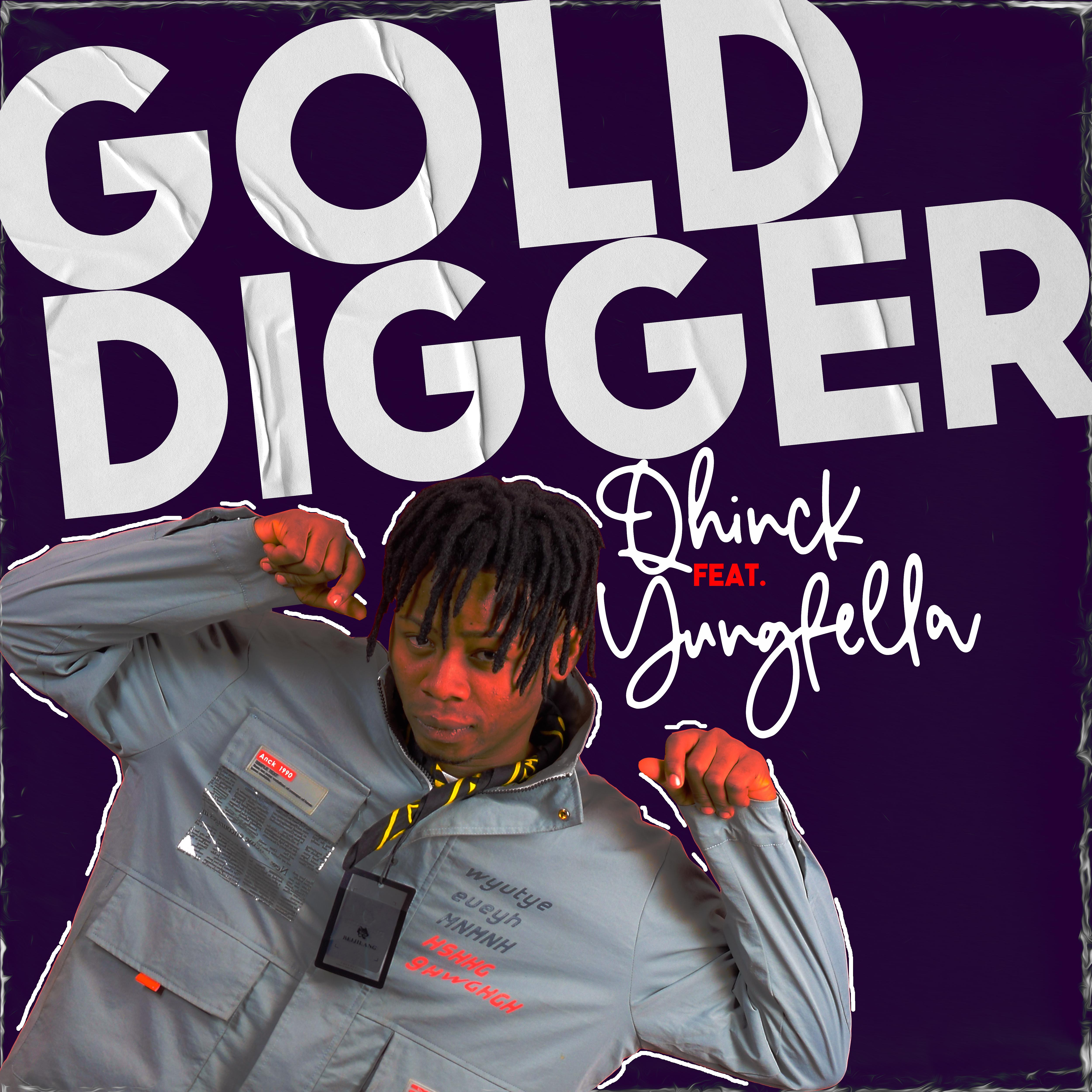 Постер альбома Gold Digger (feat. Yungfella)
