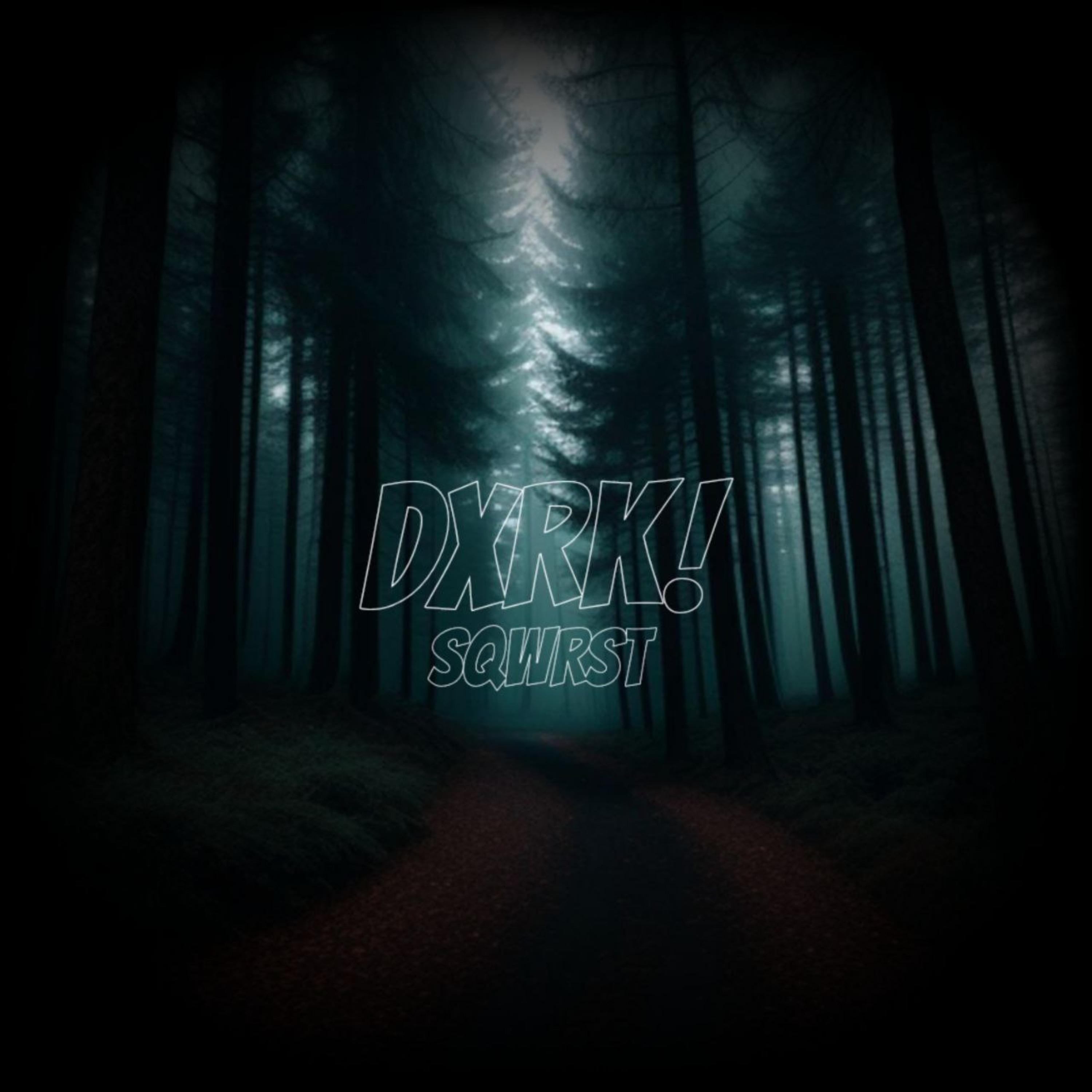 Постер альбома Dxrk!