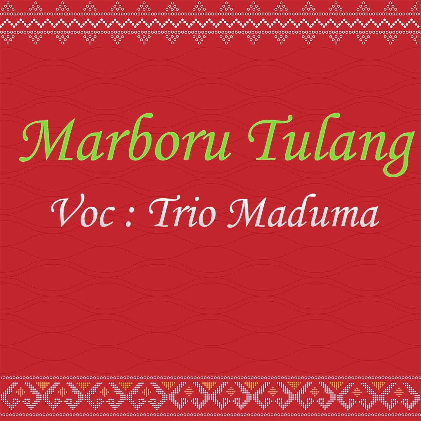 Постер альбома Marboru Tulang