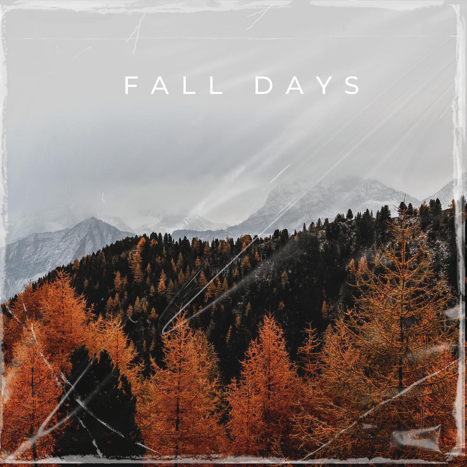 Постер альбома Fall Days