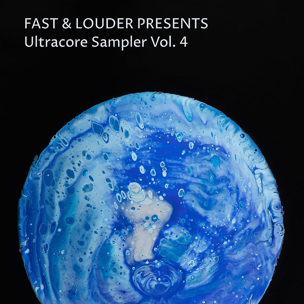 Постер альбома Fast & Louder Presents Ultracore Sampler, Vol. 4