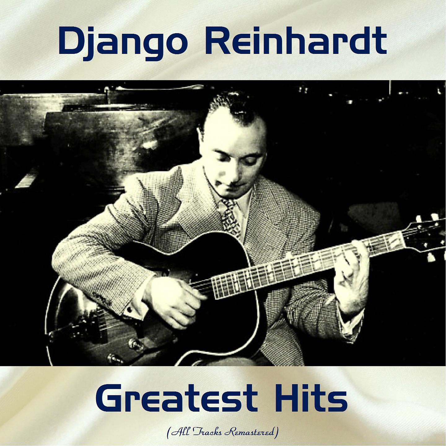 Постер альбома Django Reinhardt Greatest Hits