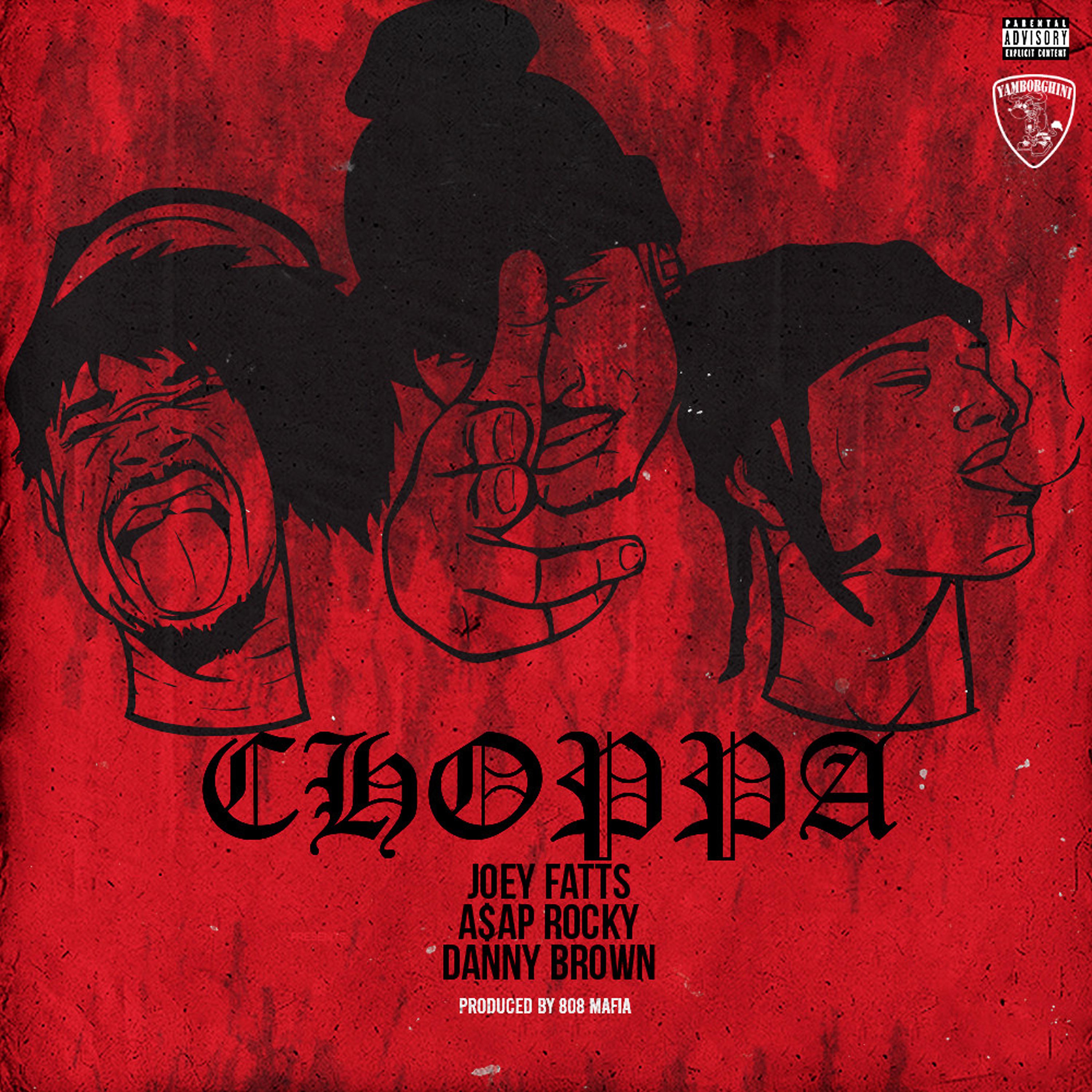 Постер альбома Choppa (feat. A$AP Rocky & Danny Brown)