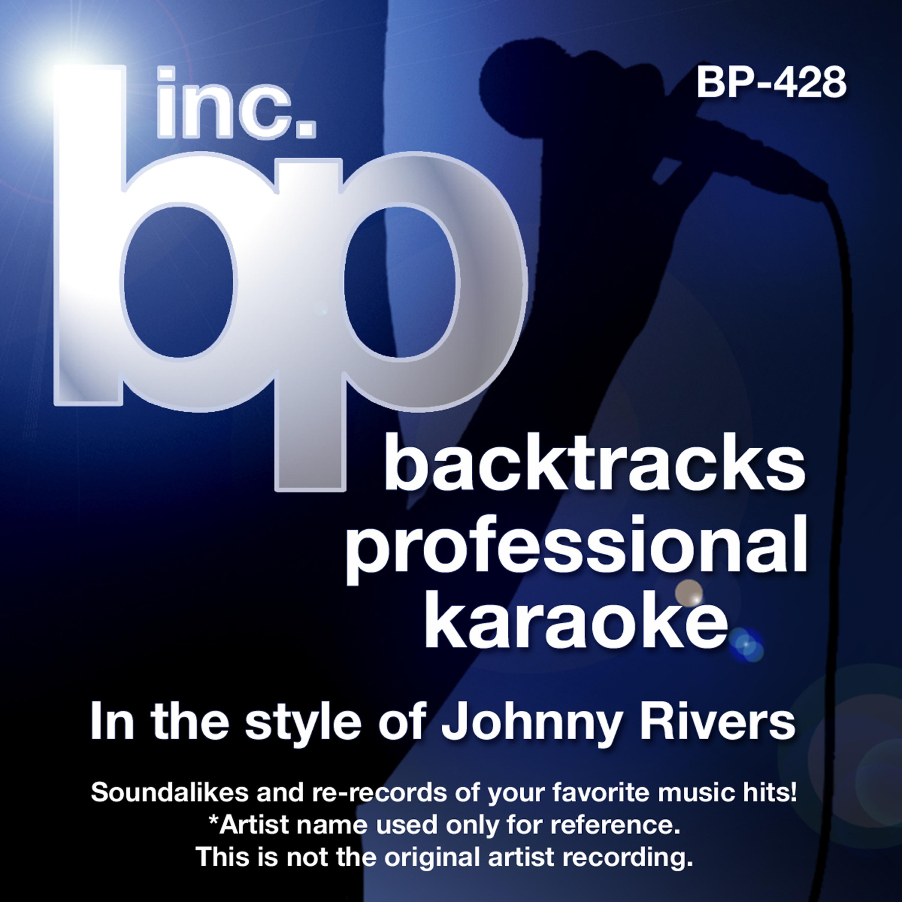 Постер альбома Karaoke - In the Style of Johnny Rivers (Karaoke Version)