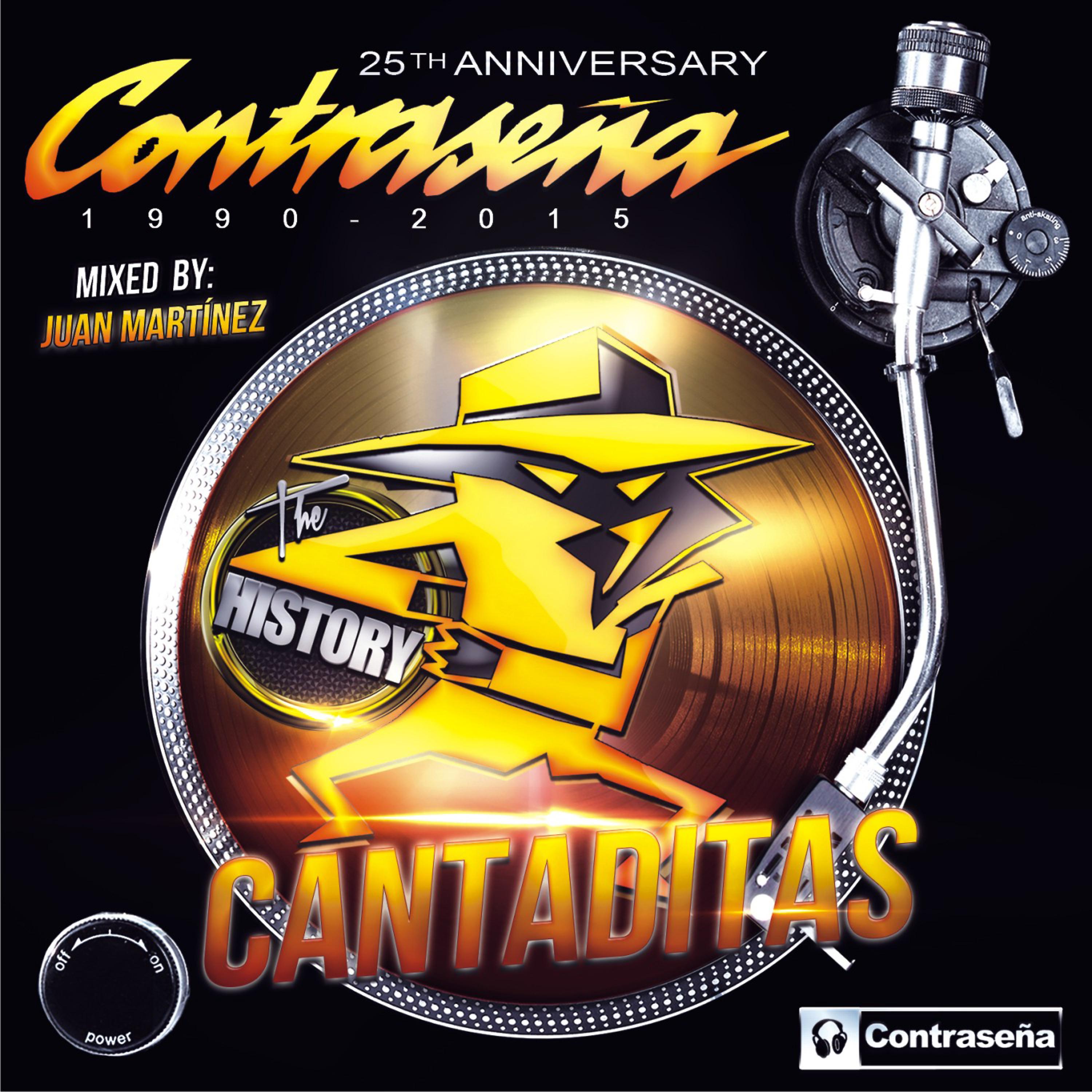 Постер альбома Contraseña "The History" Cantaditas 25th Anniversary 1990 - 2015