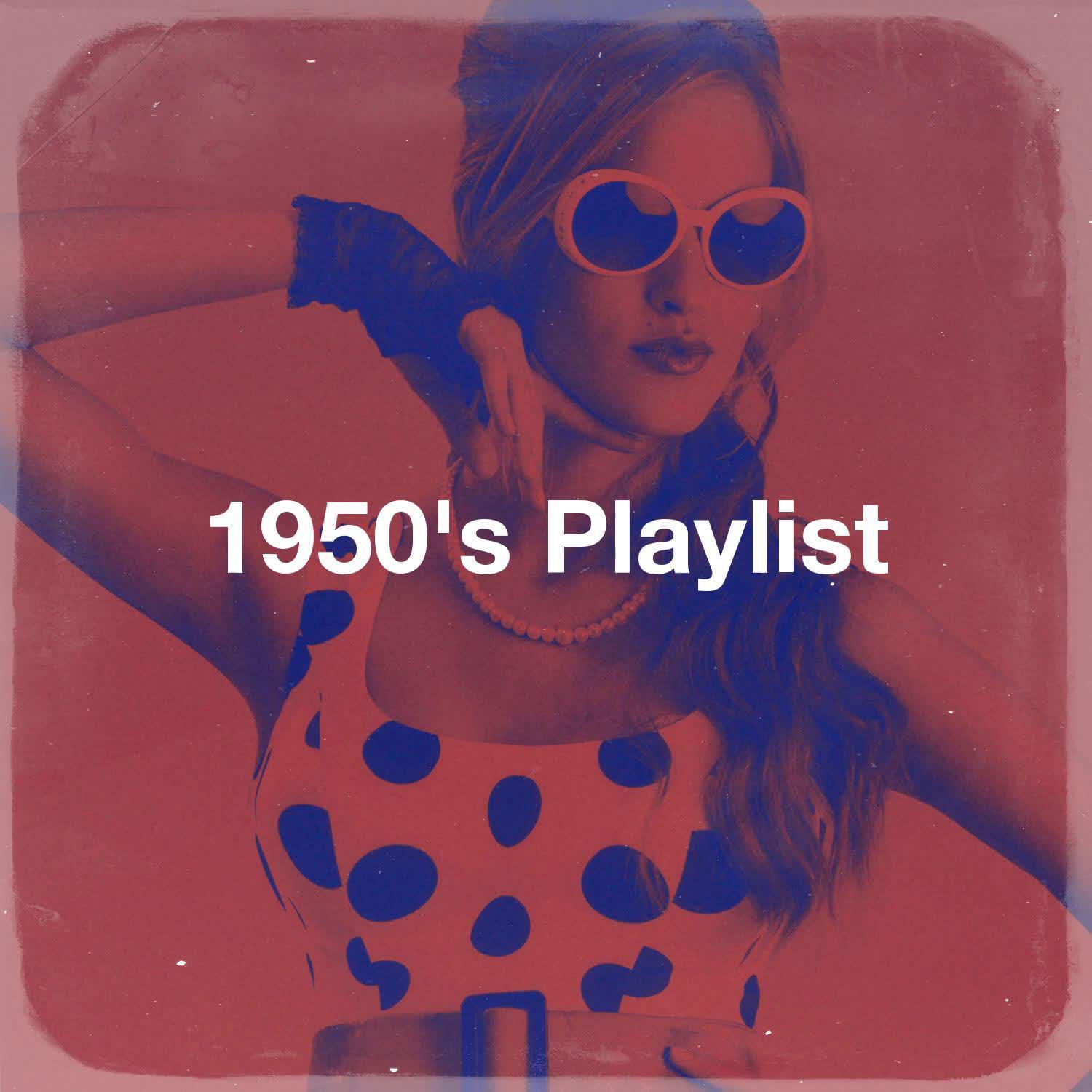 Постер альбома 1950's Playlist