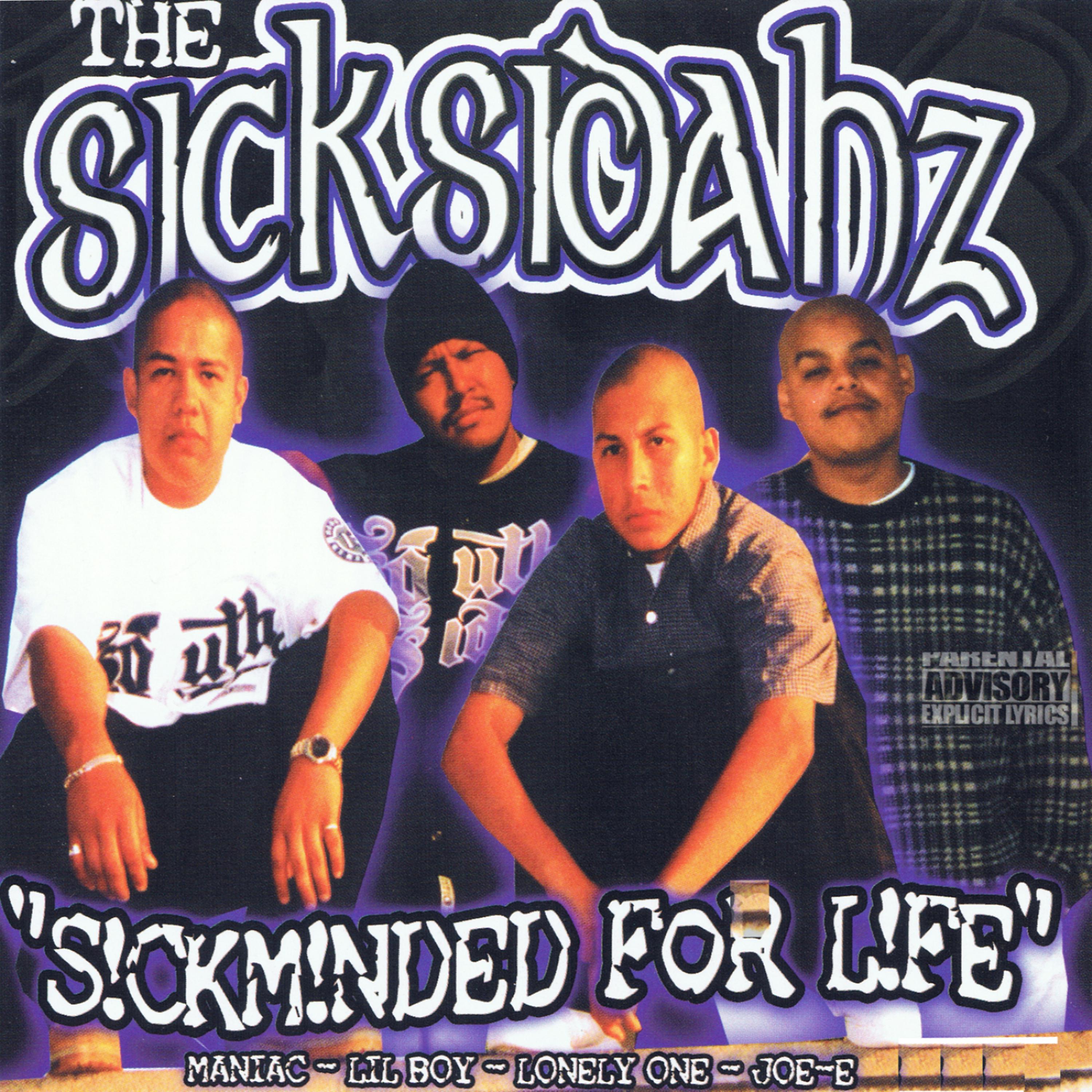 Постер альбома Sickminded For Life