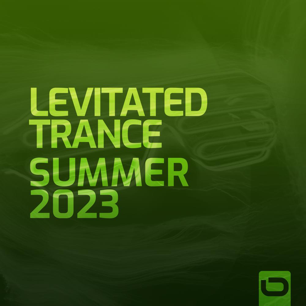 Постер альбома Levitated Trance - Summer 2023