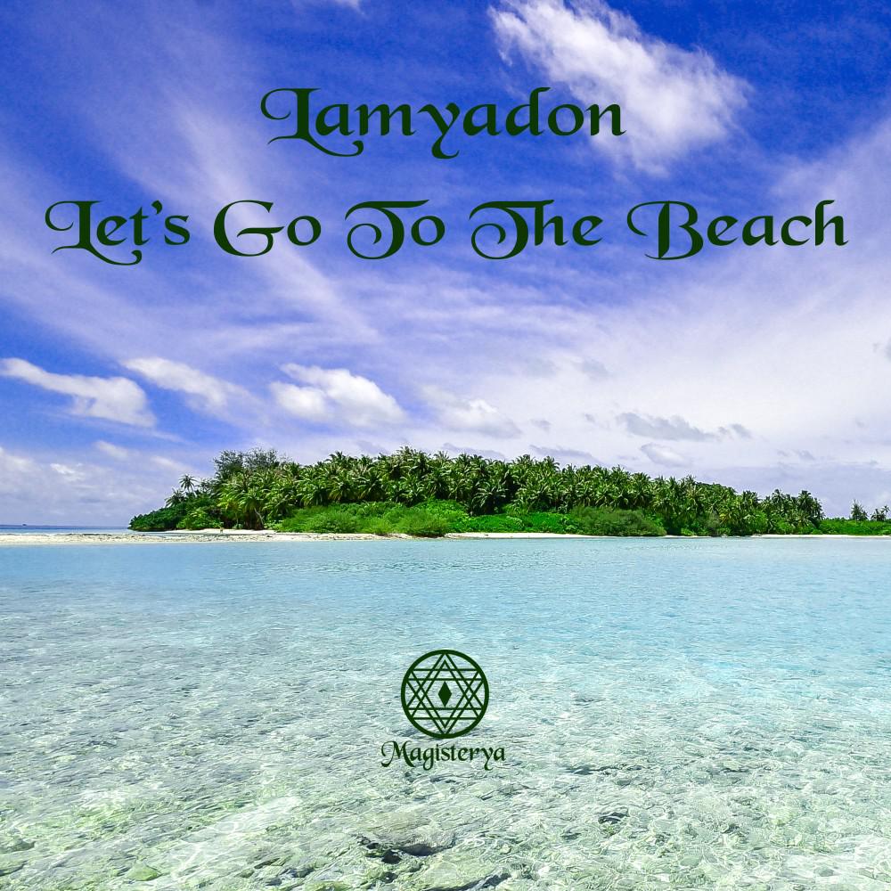Постер альбома Let's Go to the Beach