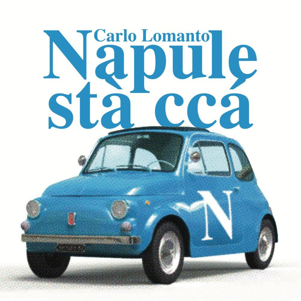 Постер альбома Napule stá ccá