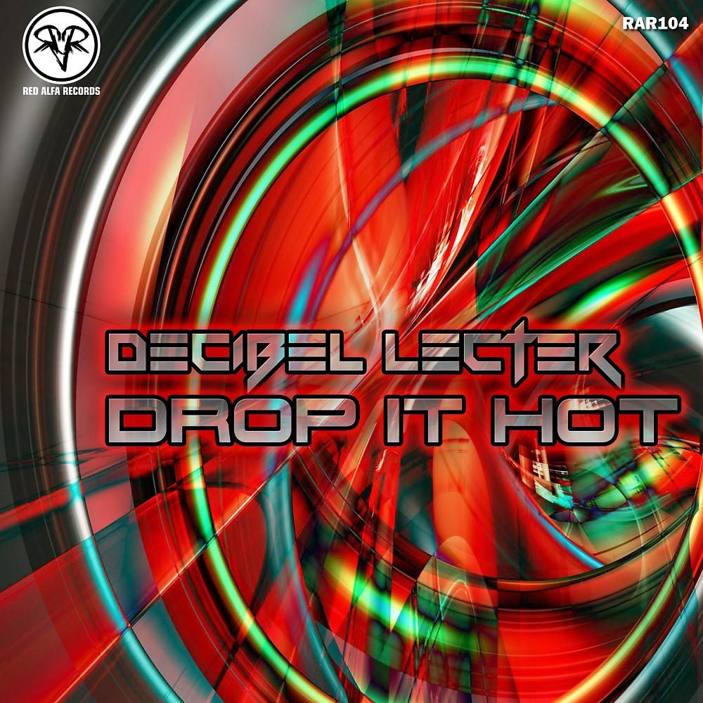 Постер альбома Drop It Hot