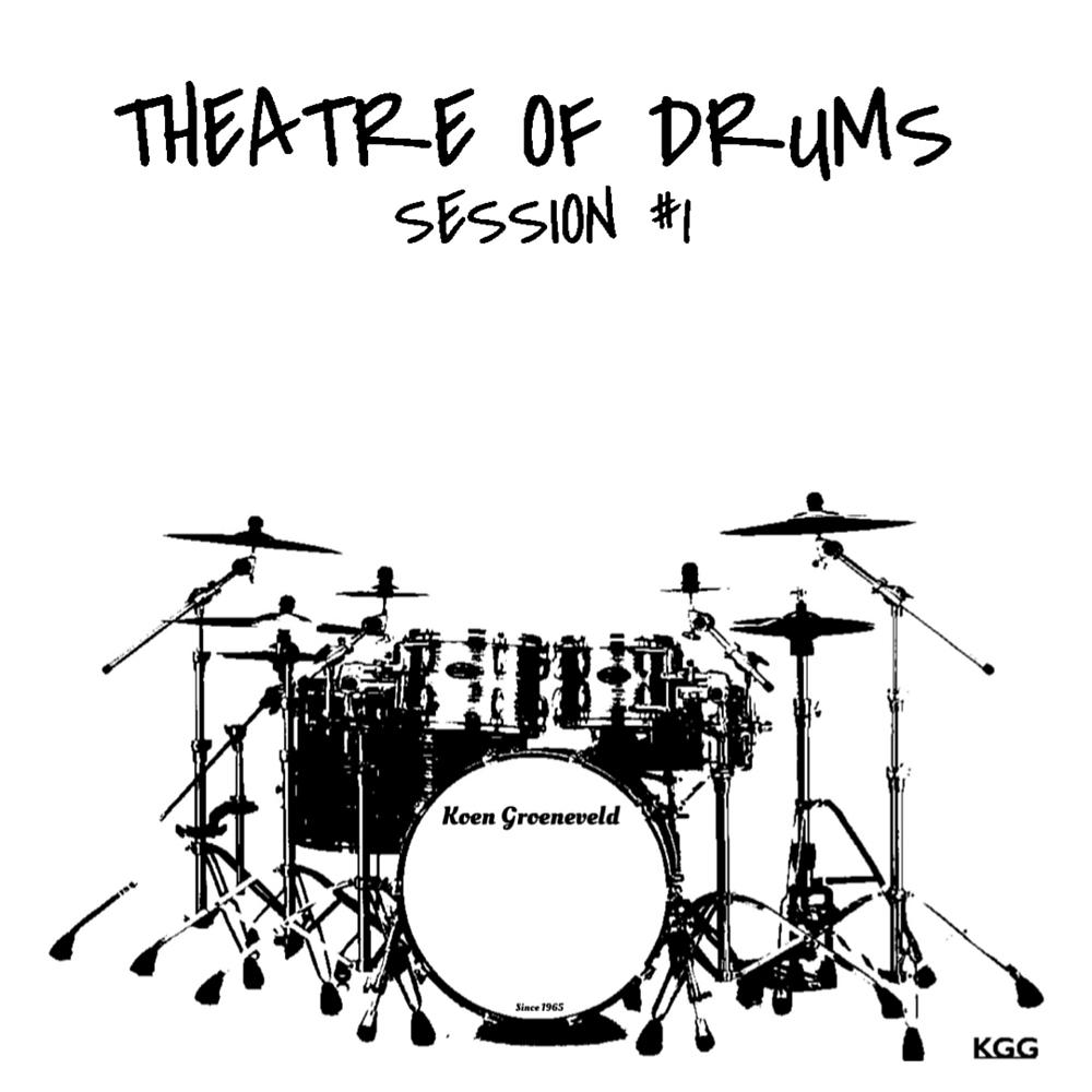 Постер альбома Theatre Of Drums - Session #1