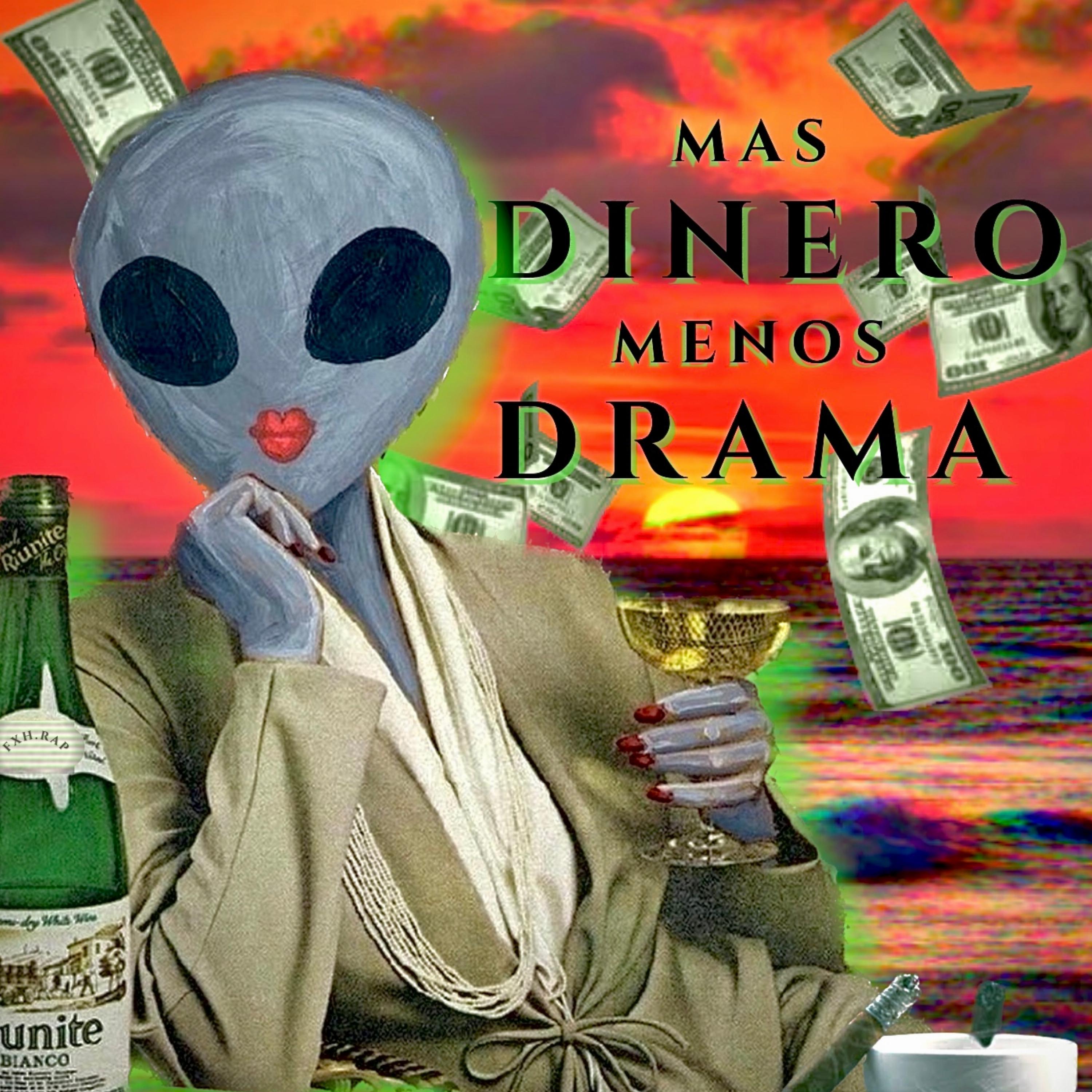 Постер альбома Más Dinero, Menos Drama