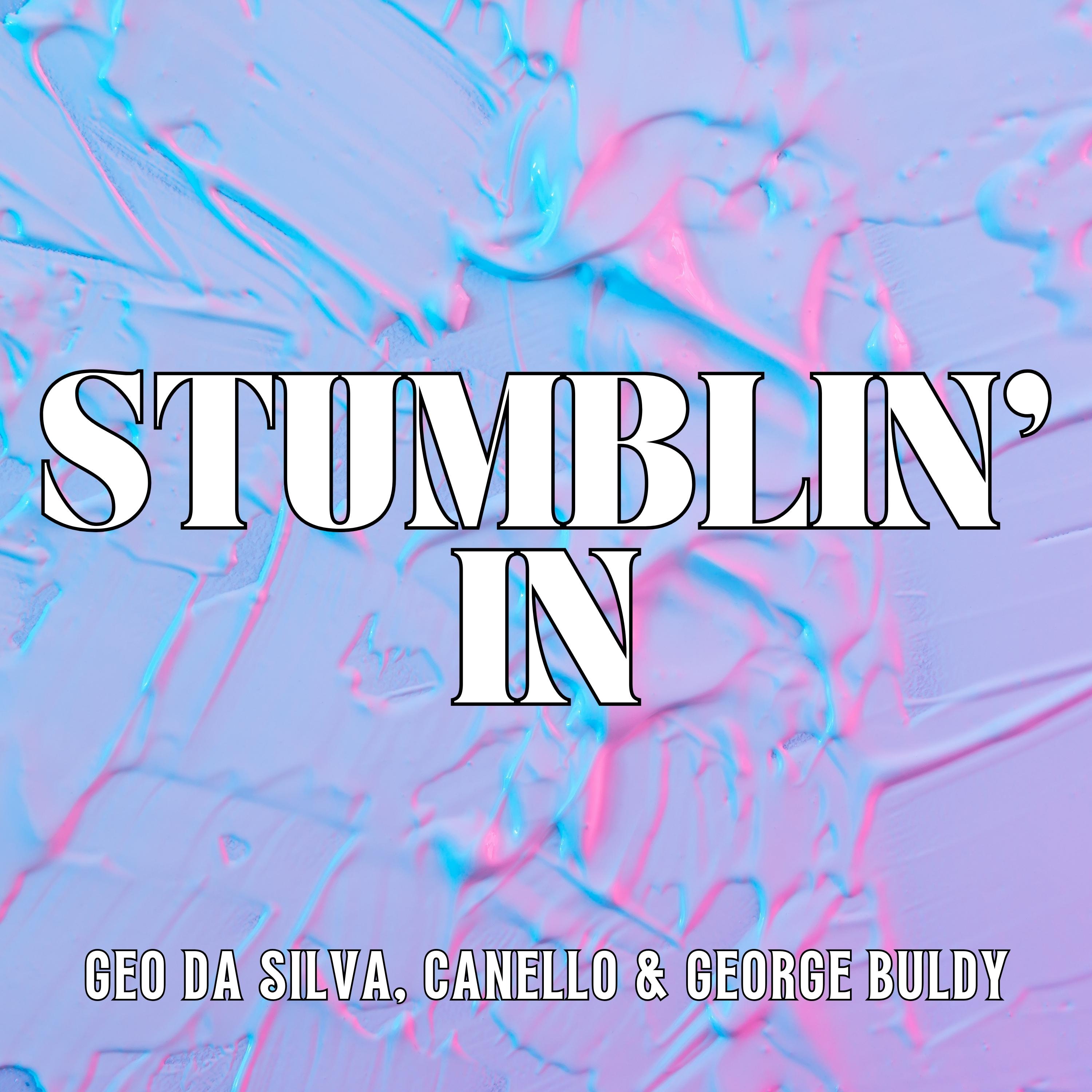 Постер альбома Stumblin' In