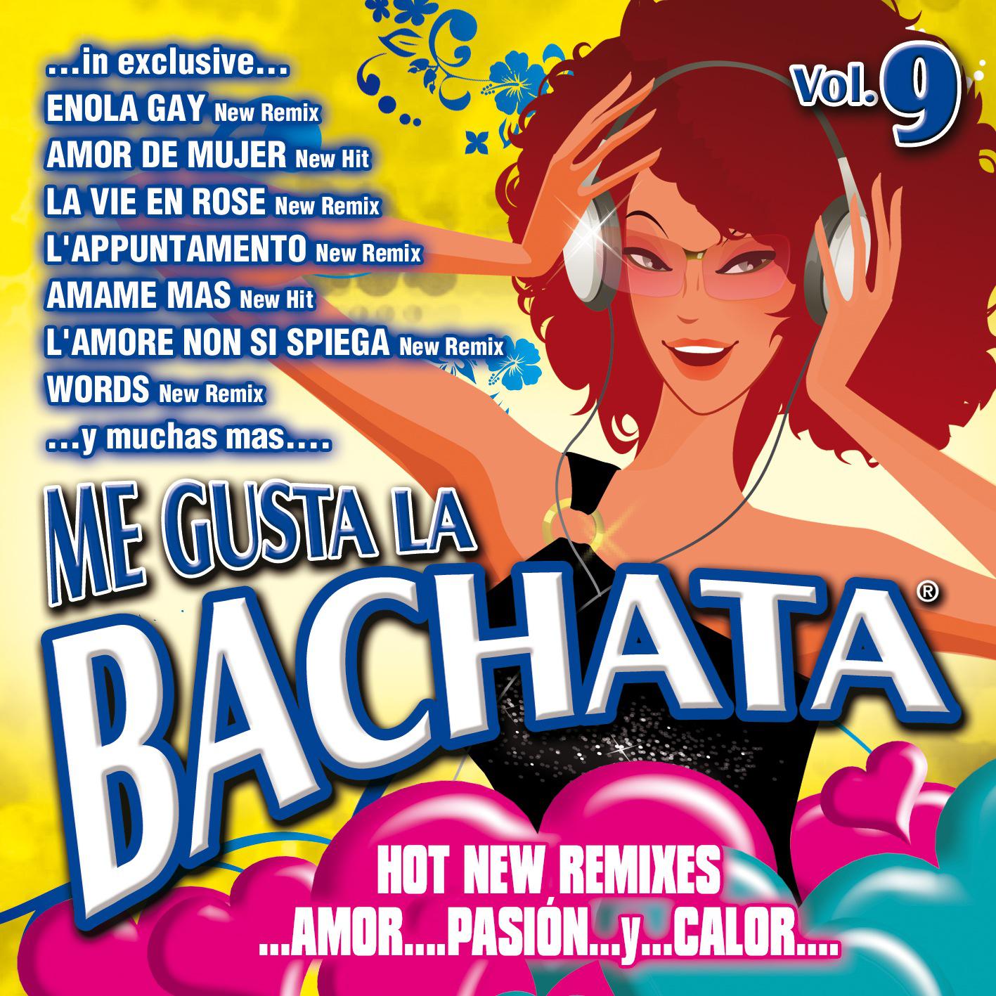 Постер альбома Me Gusta La Bachata Vol.9