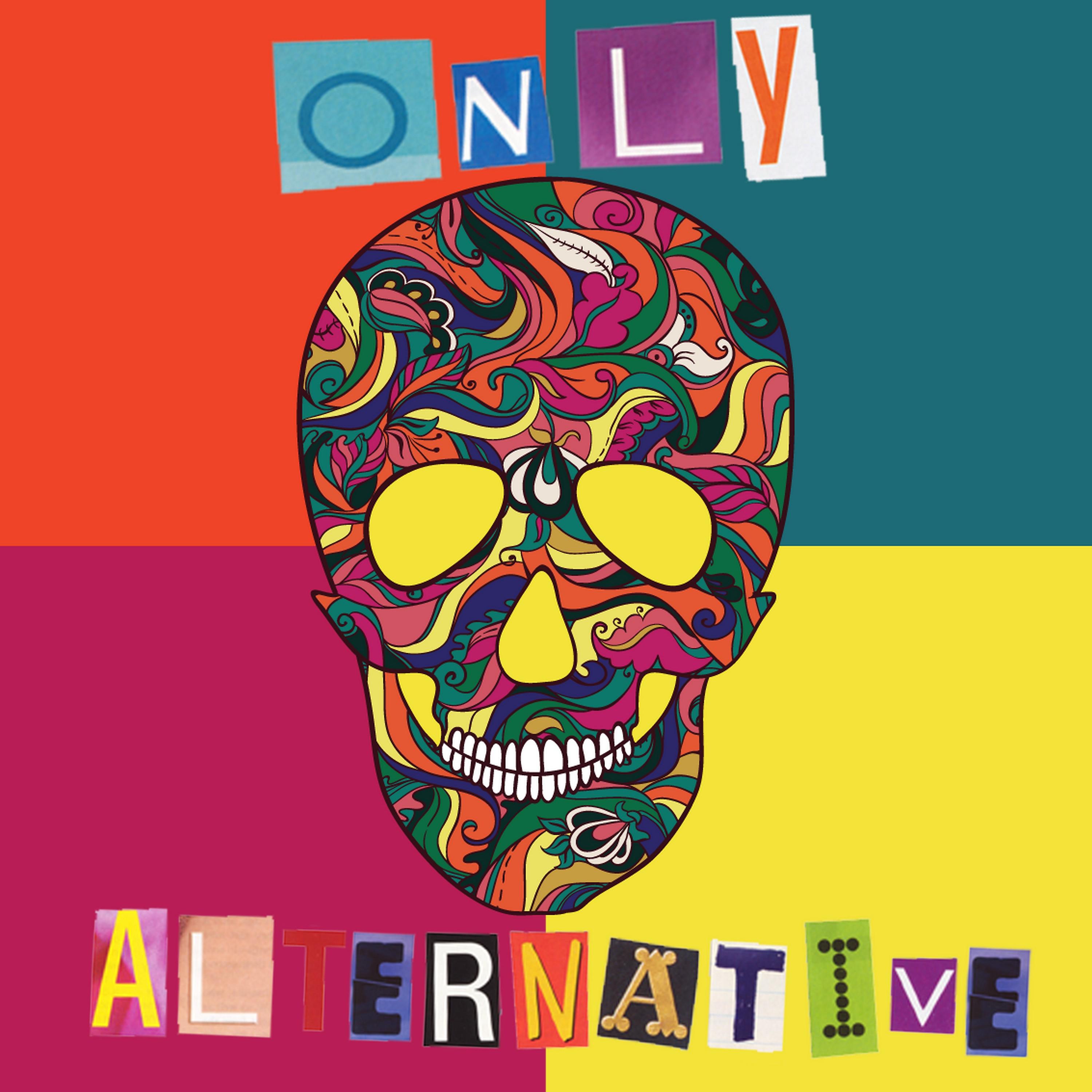 Постер альбома Only Alternative