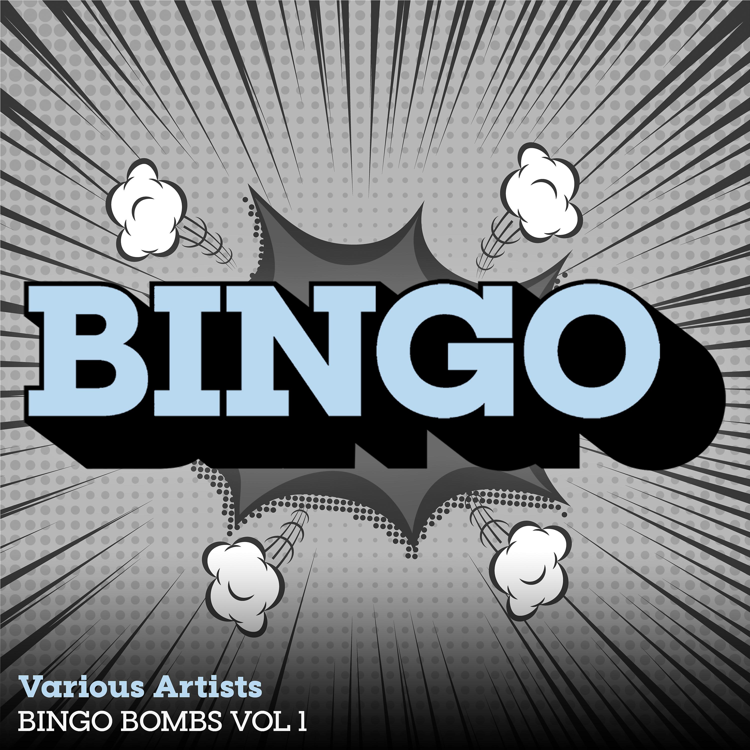Постер альбома Bingo Bombs, Vol. 1