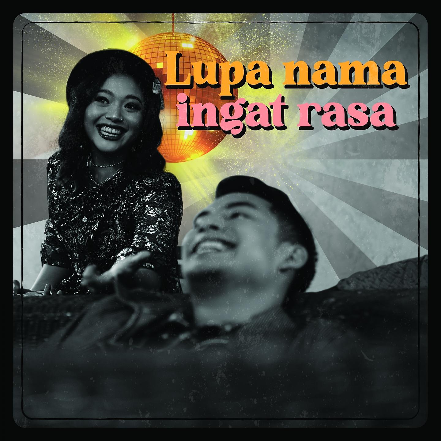 Постер альбома Lupa Nama Ingat Rasa